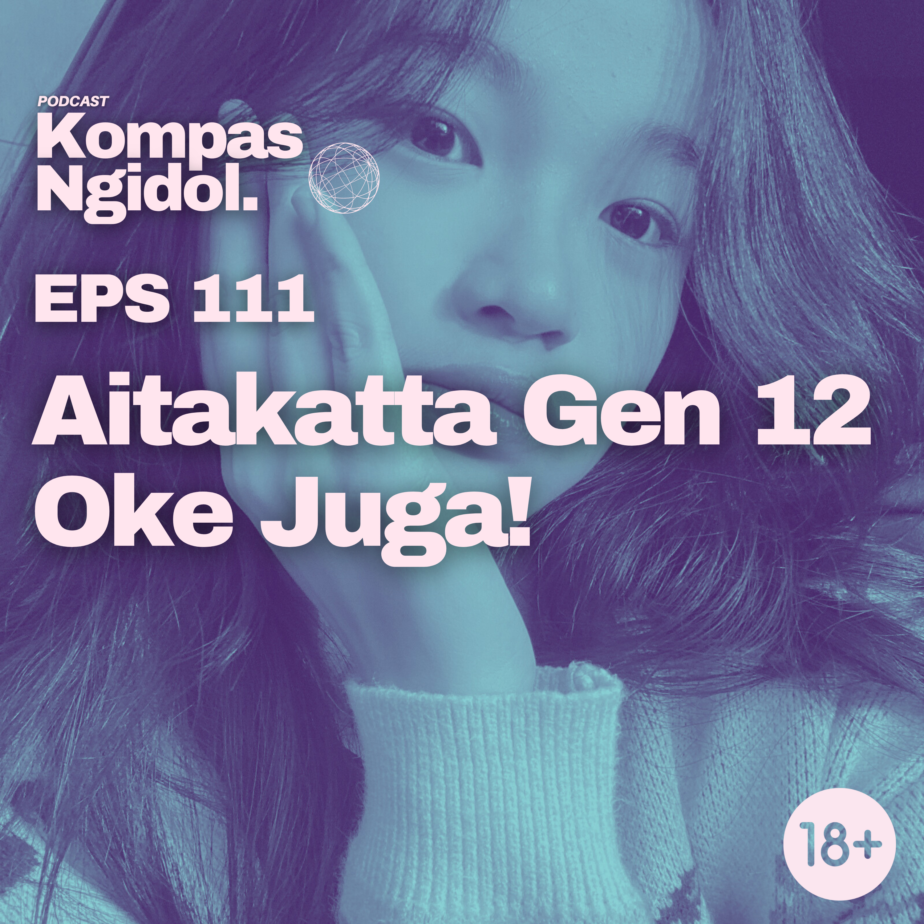 Aitakatta Gen 12 Oke Juga! episode artwork