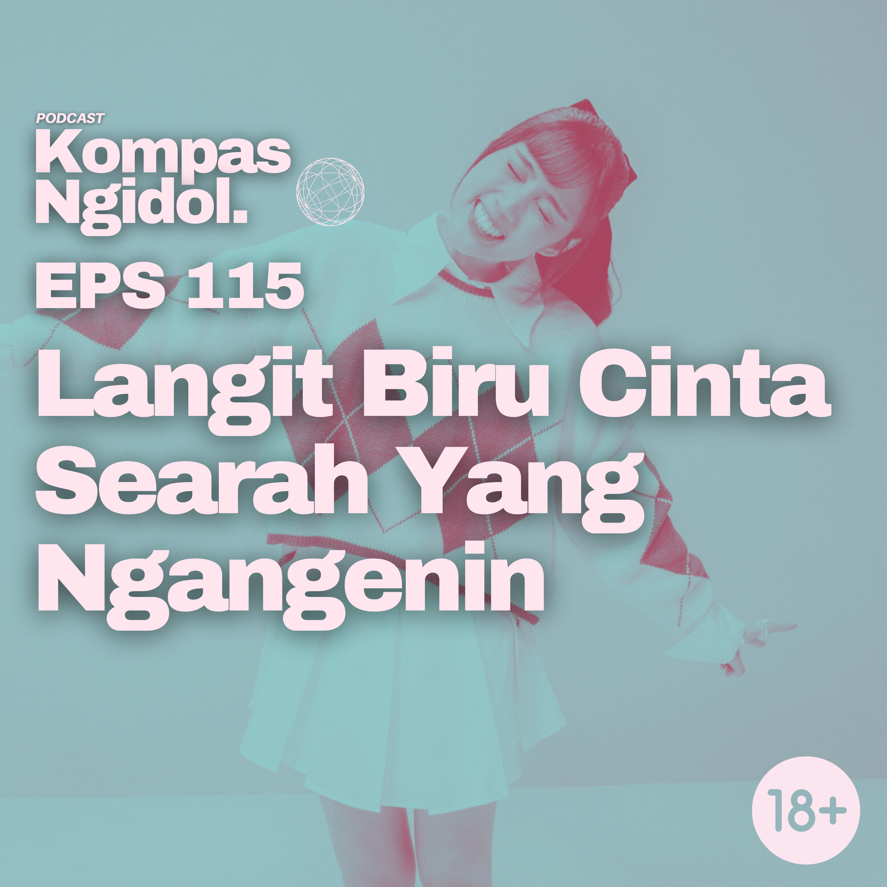 Langit Biru Cinta Searah Yang Ngangenin episode artwork