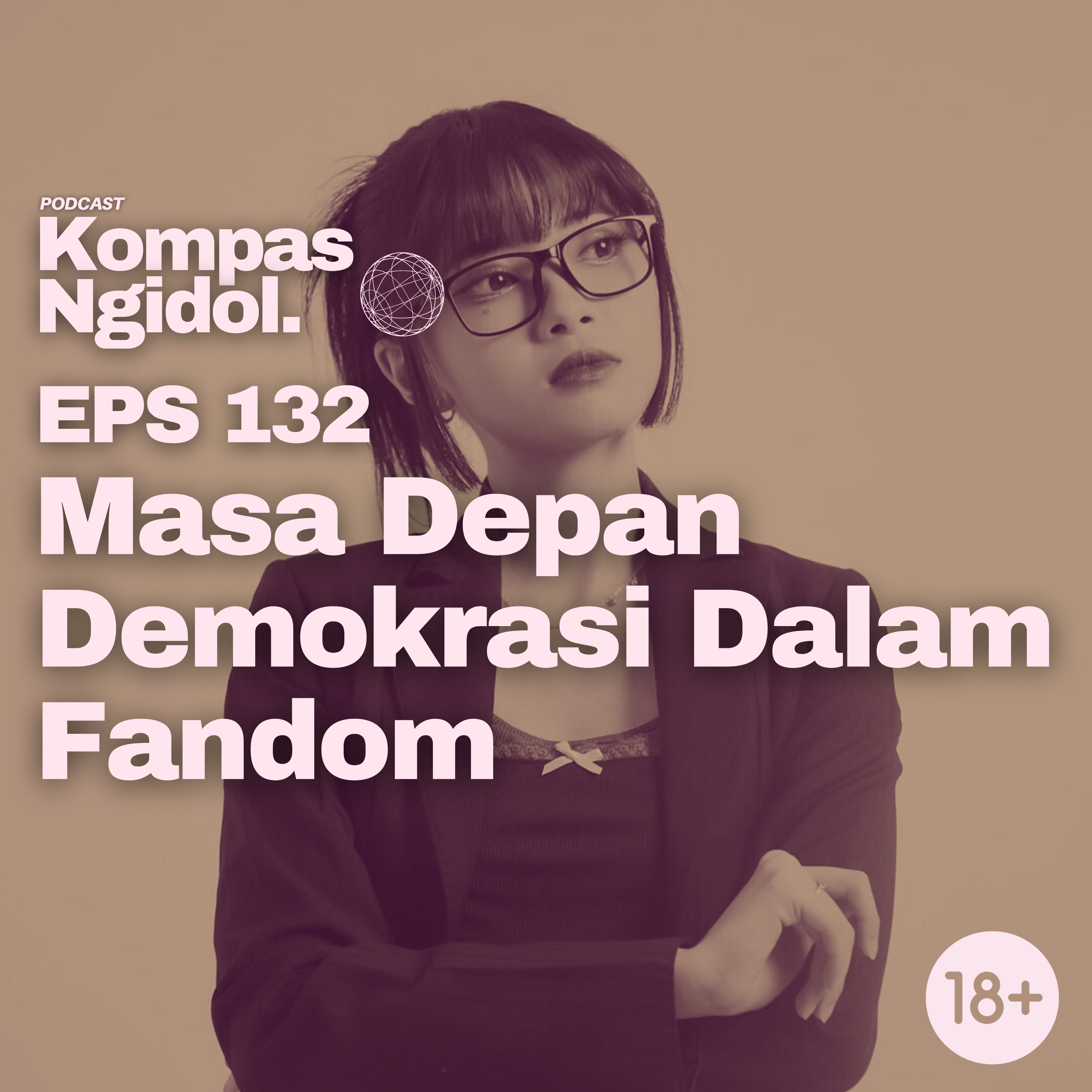 Masa Depan Demokrasi Dalam Fandom episode artwork