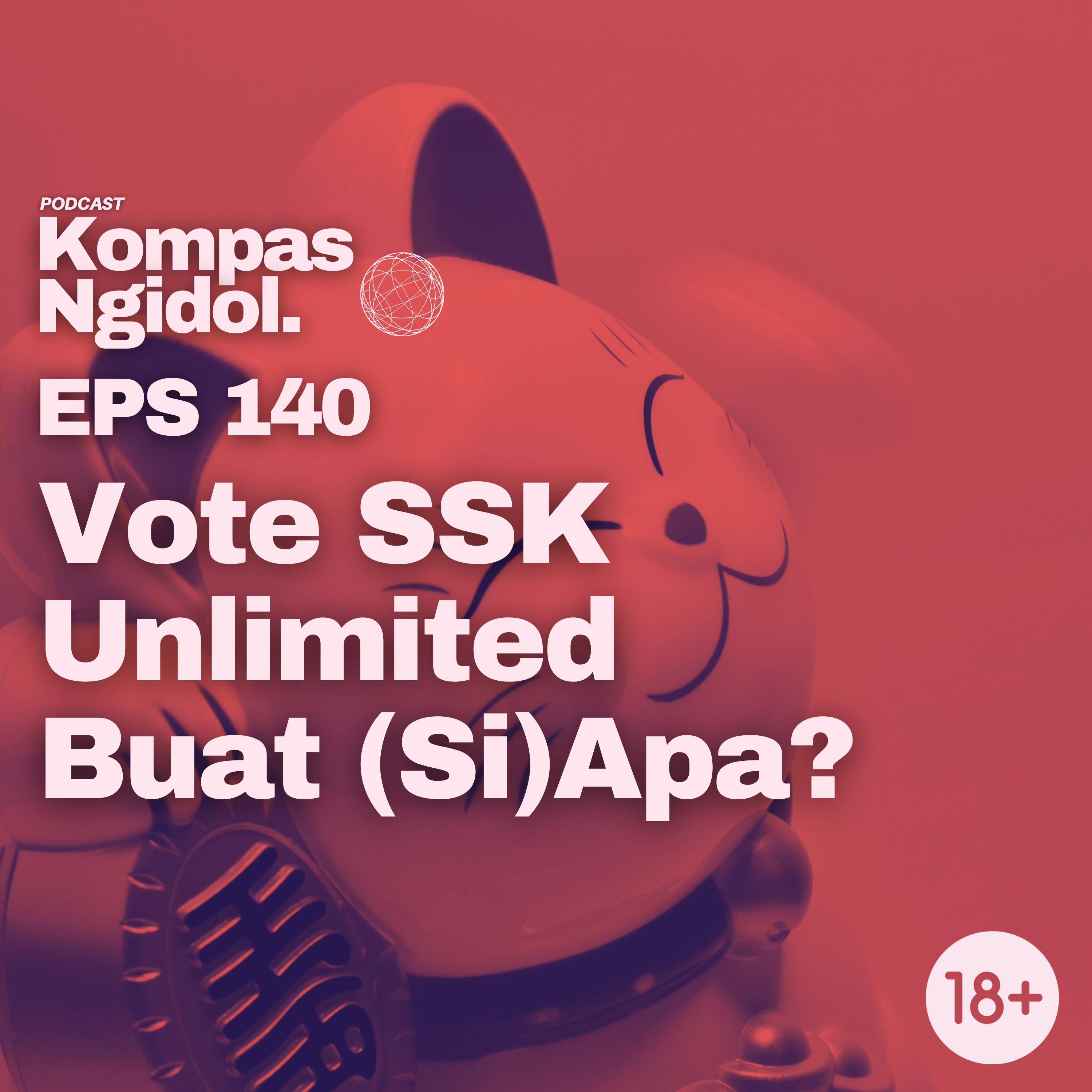 Vote SSK Unlimited Buat (Si)Apa? episode artwork