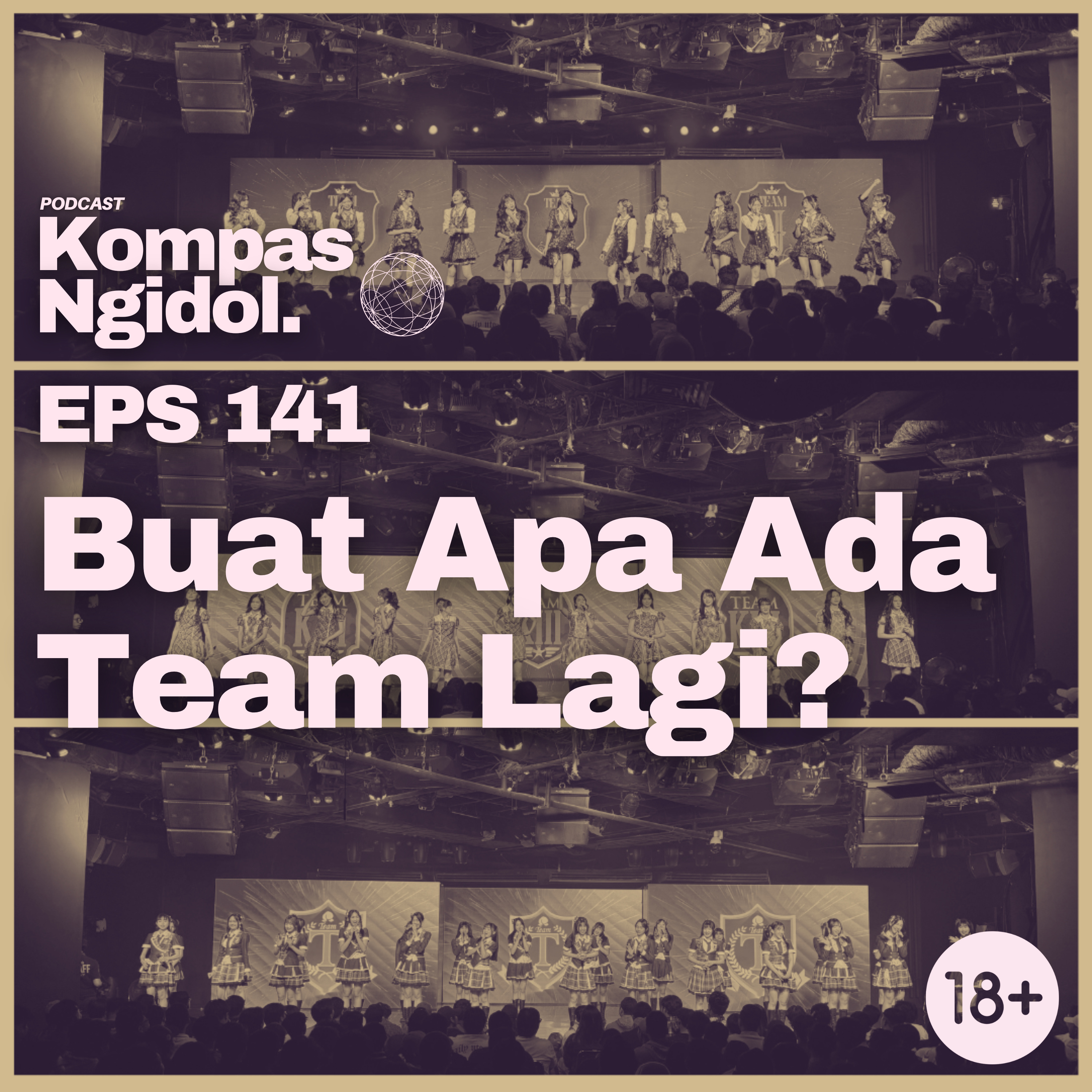 Buat Apa Ada Team Lagi? episode artwork
