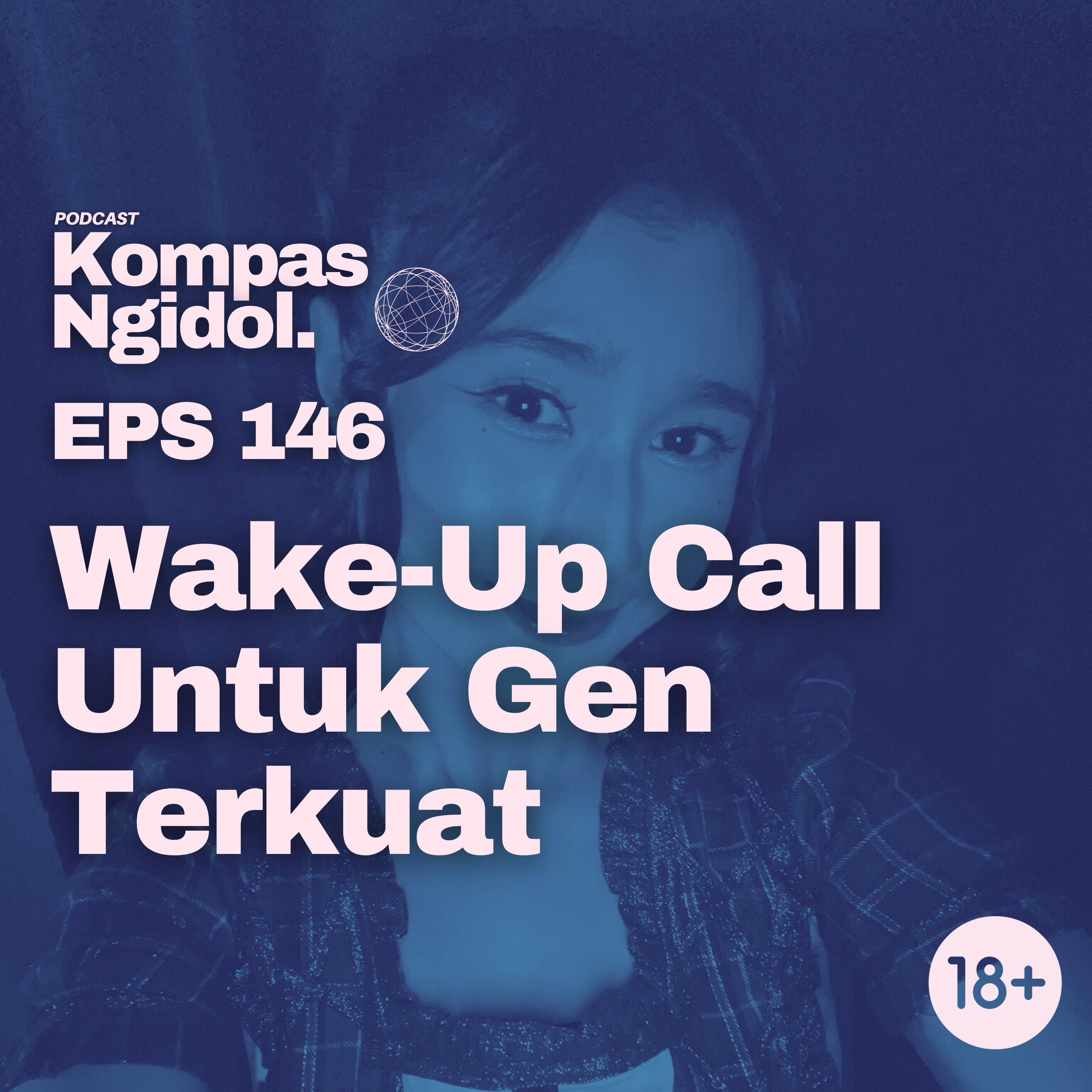 Wake-Up Call Untuk Gen Terkuat episode artwork