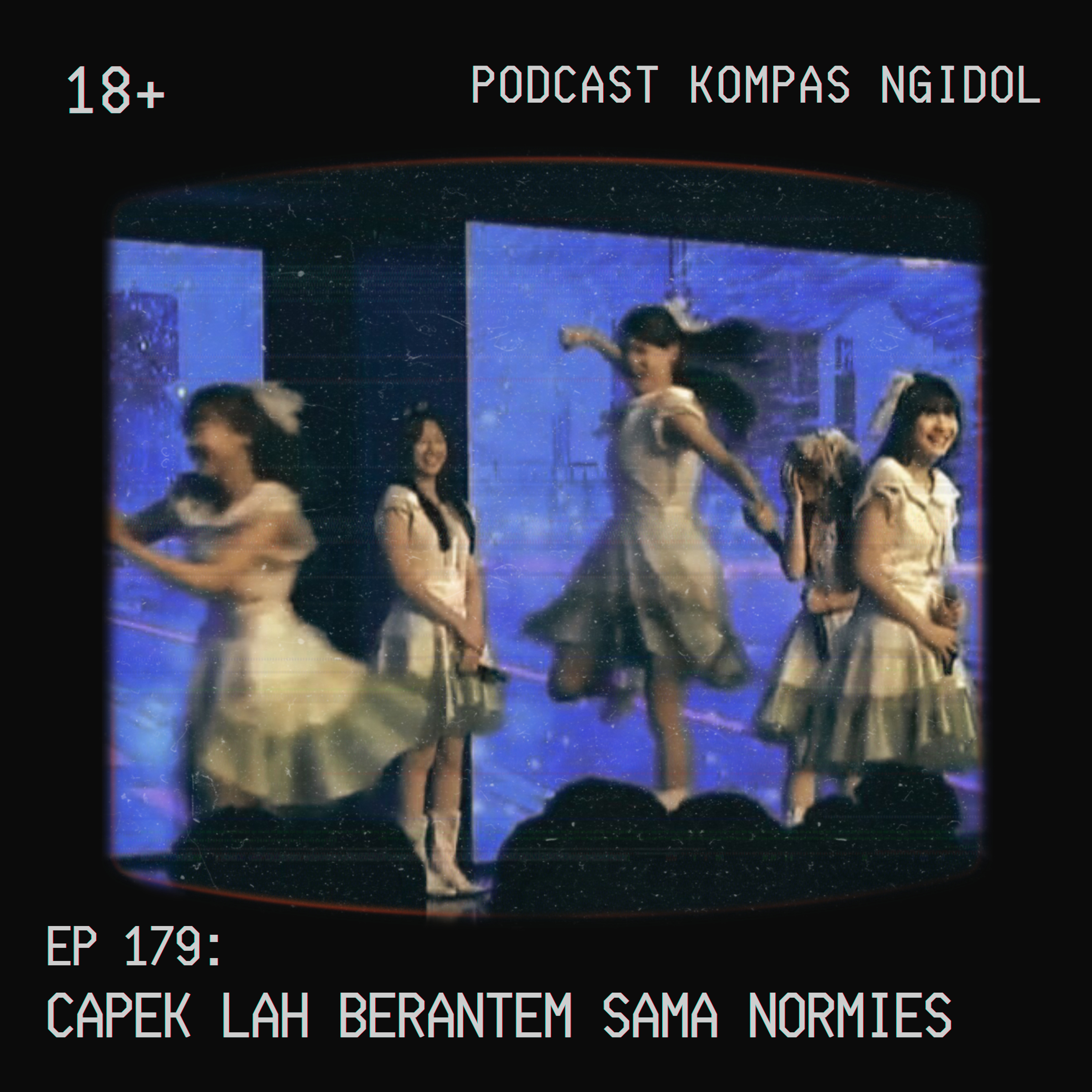 Capek Lah Berantem Sama Normies episode artwork