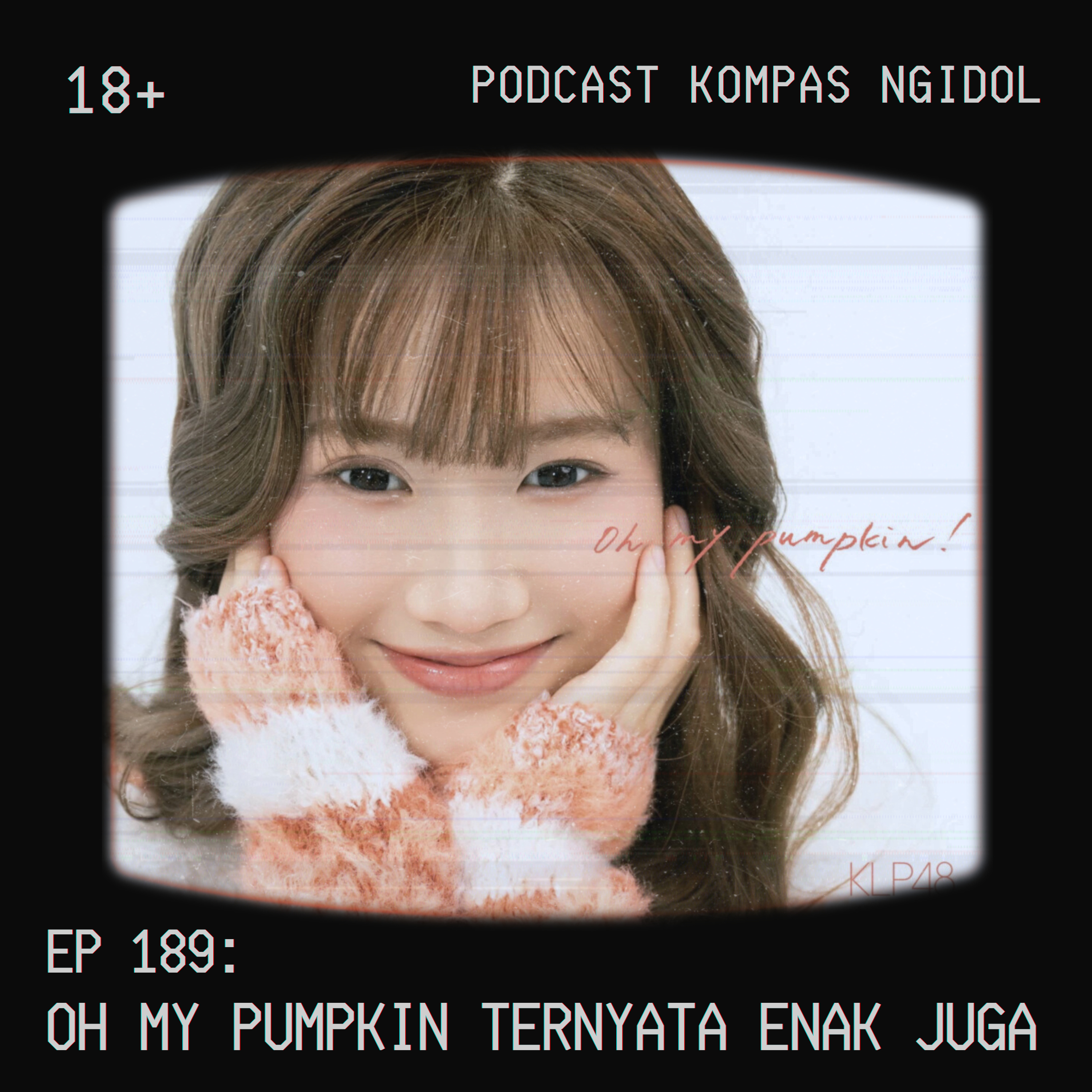 Oh My Pumpkin! Ternyata Enak Juga episode artwork