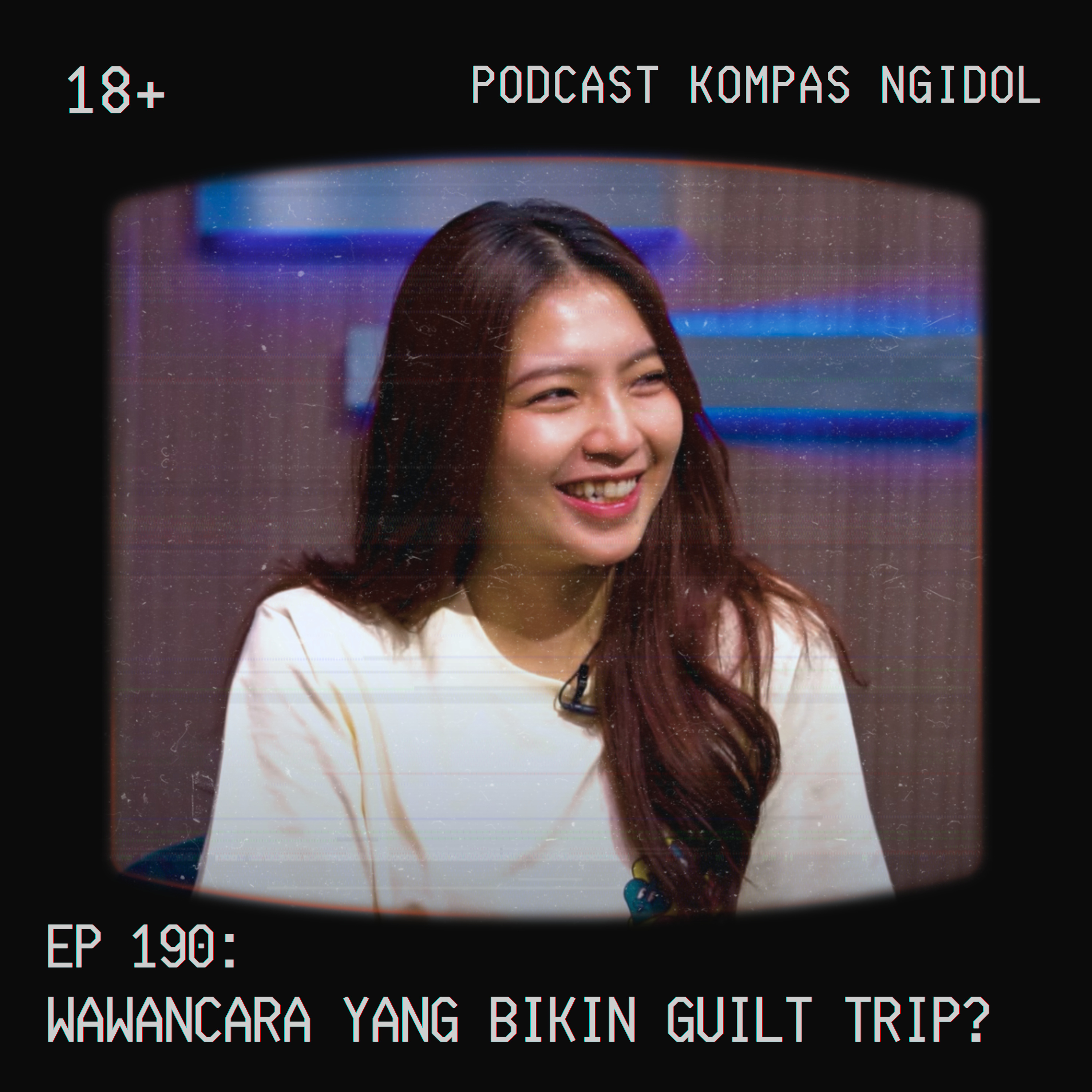 Wawancara Yang Bikin Guilt Trip? episode artwork