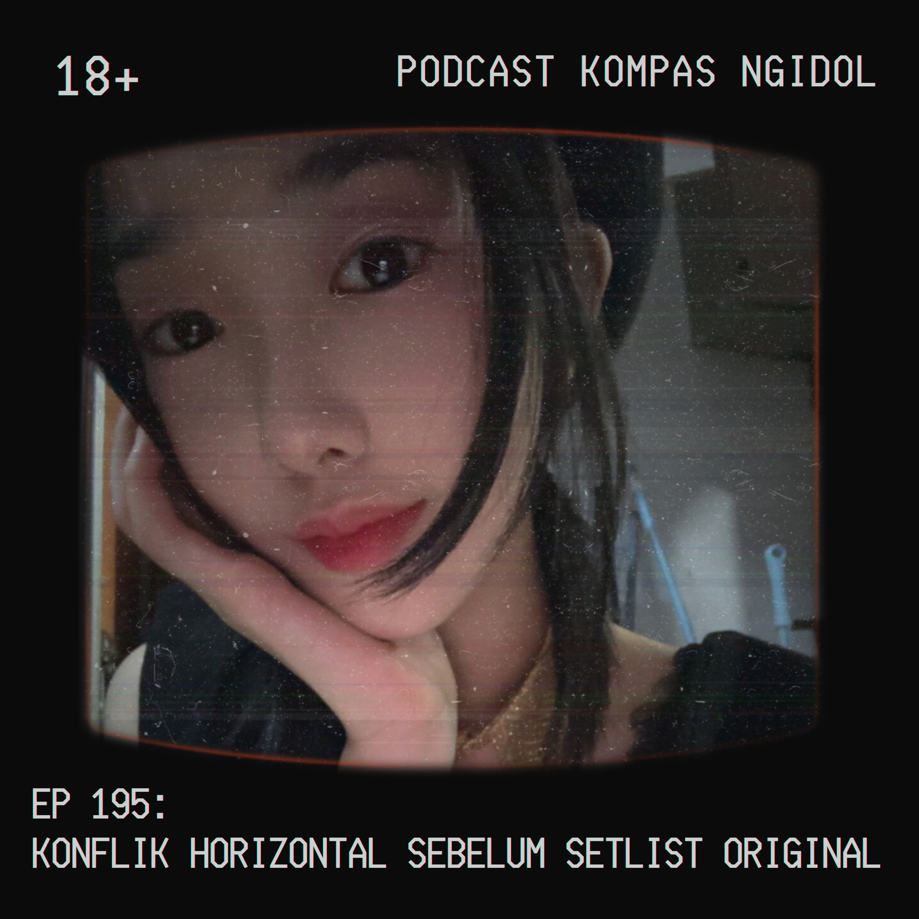 Konflik Horizontal Sebelum Setlist Original episode artwork