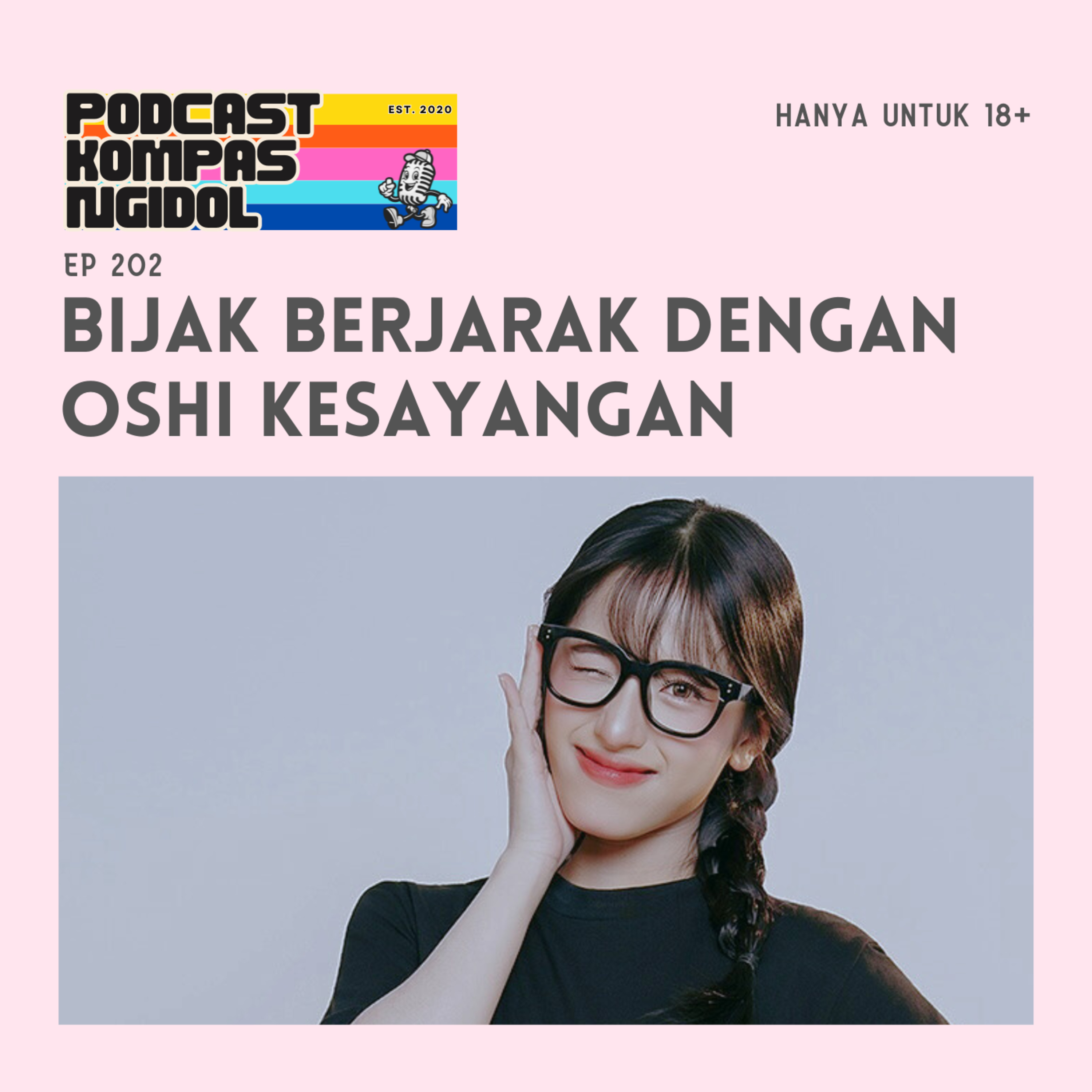 Bijak Berjarak Dengan Oshi Kesayangan episode artwork