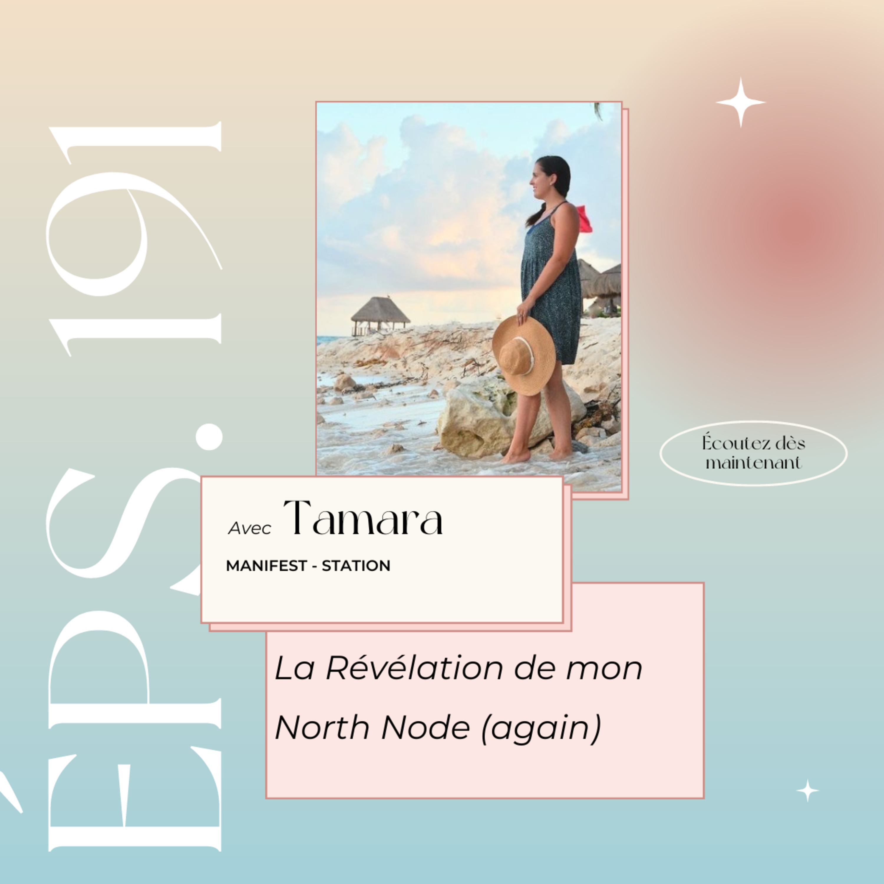 Épisode #191: La Révélation de mon North Node (again) episode artwork