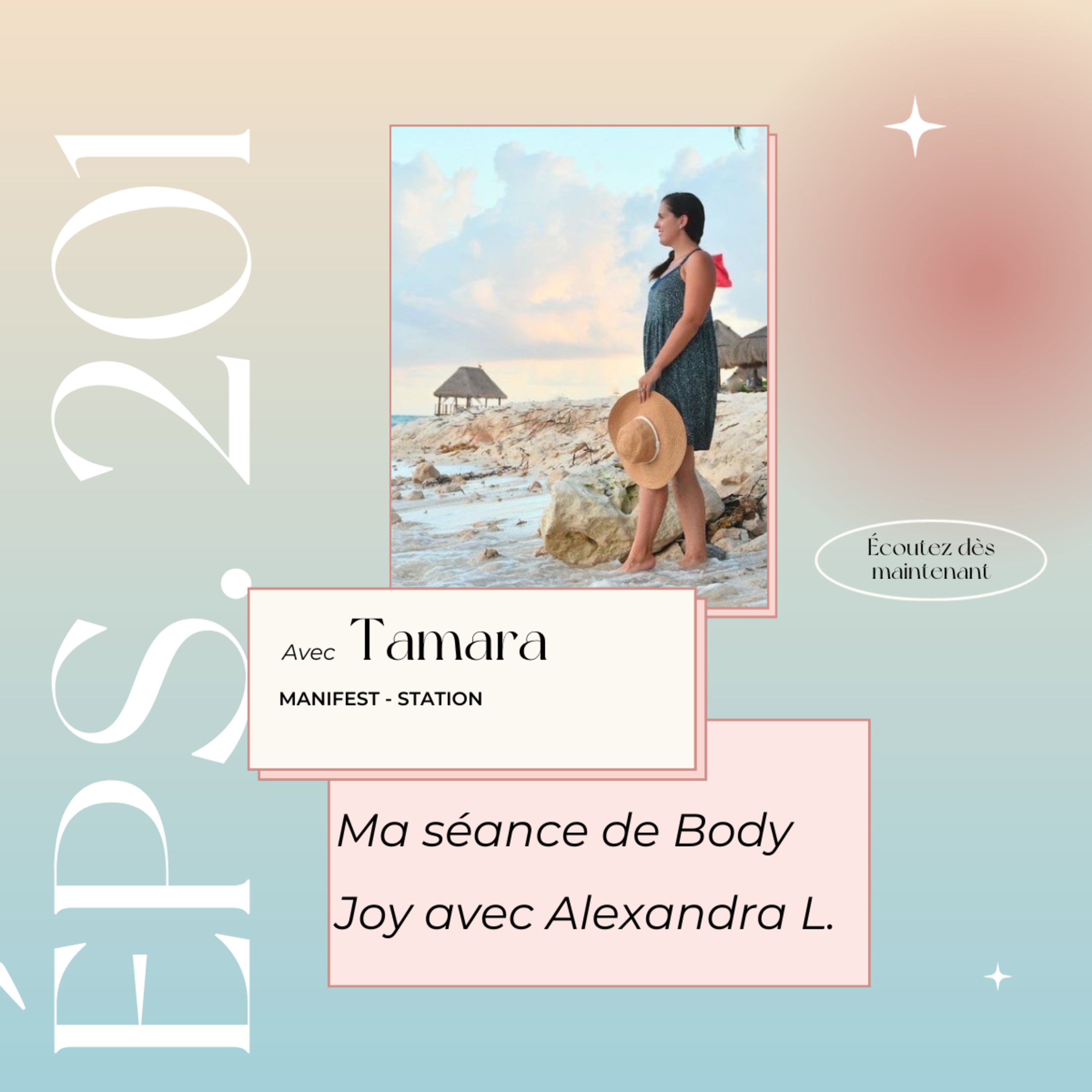 Épisode #201: Ma séance de Body Joy avec Alexandra L. episode artwork
