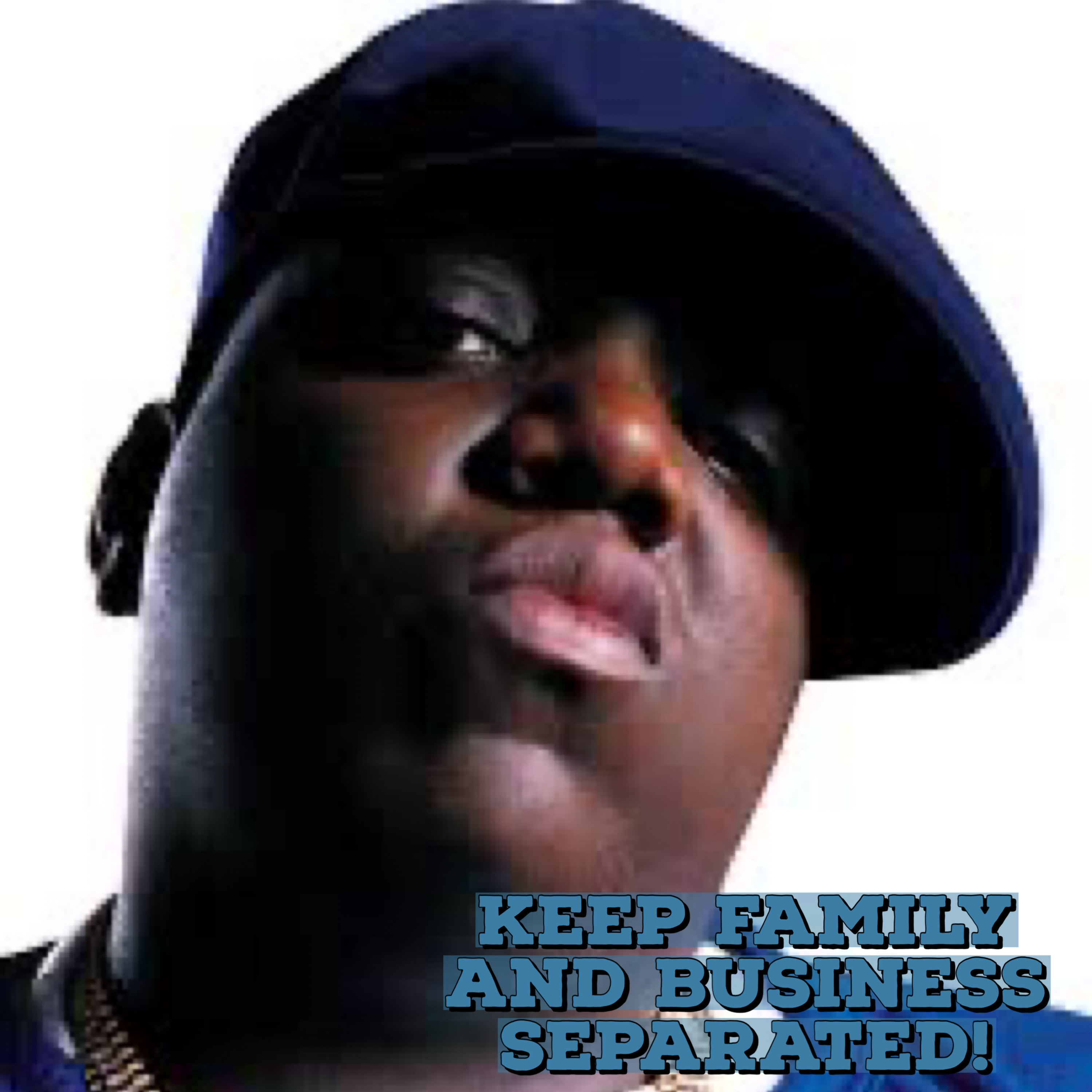 Keep Family and Business Separated! episode artwork