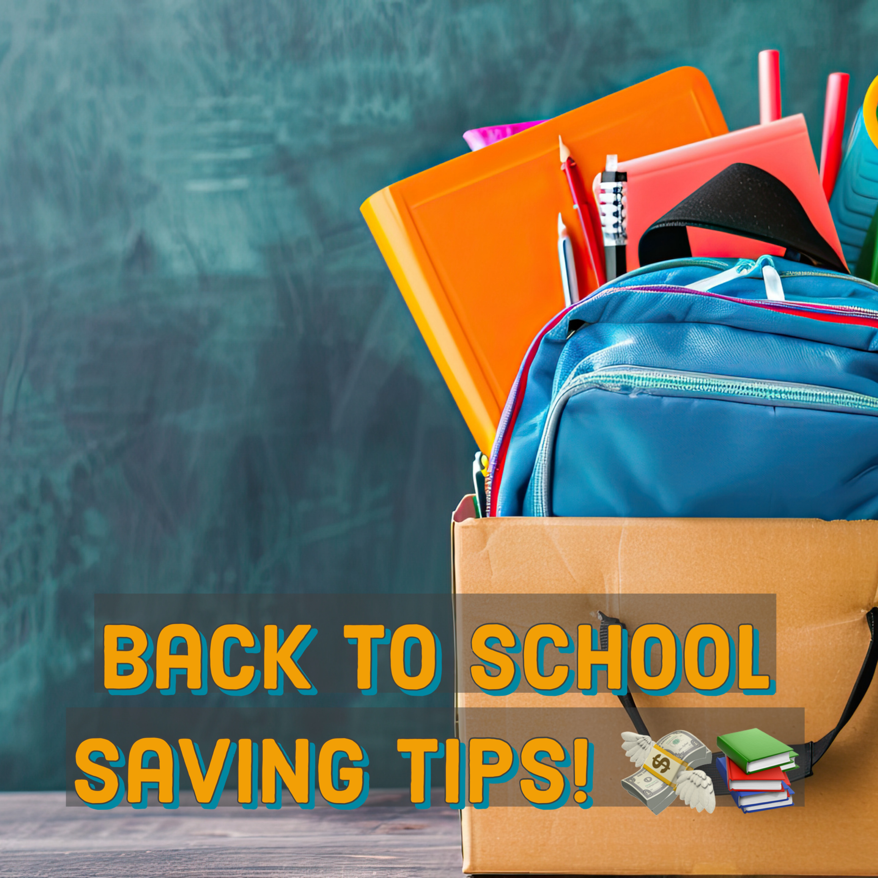 Back to School Saving Tips! 💸📚 episode artwork