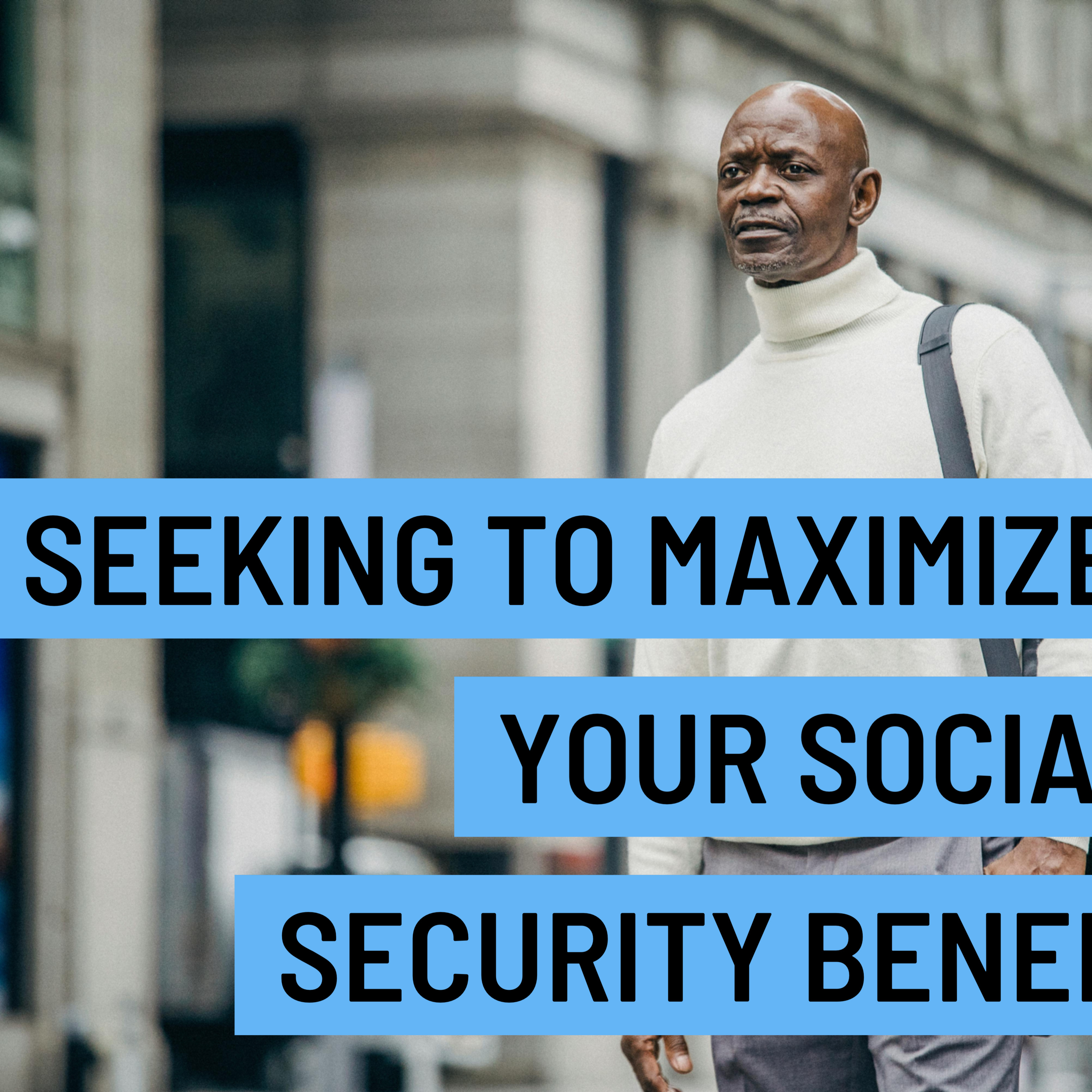 Seeking to MAXIMIZE your Social Security benefits? 💰 episode artwork