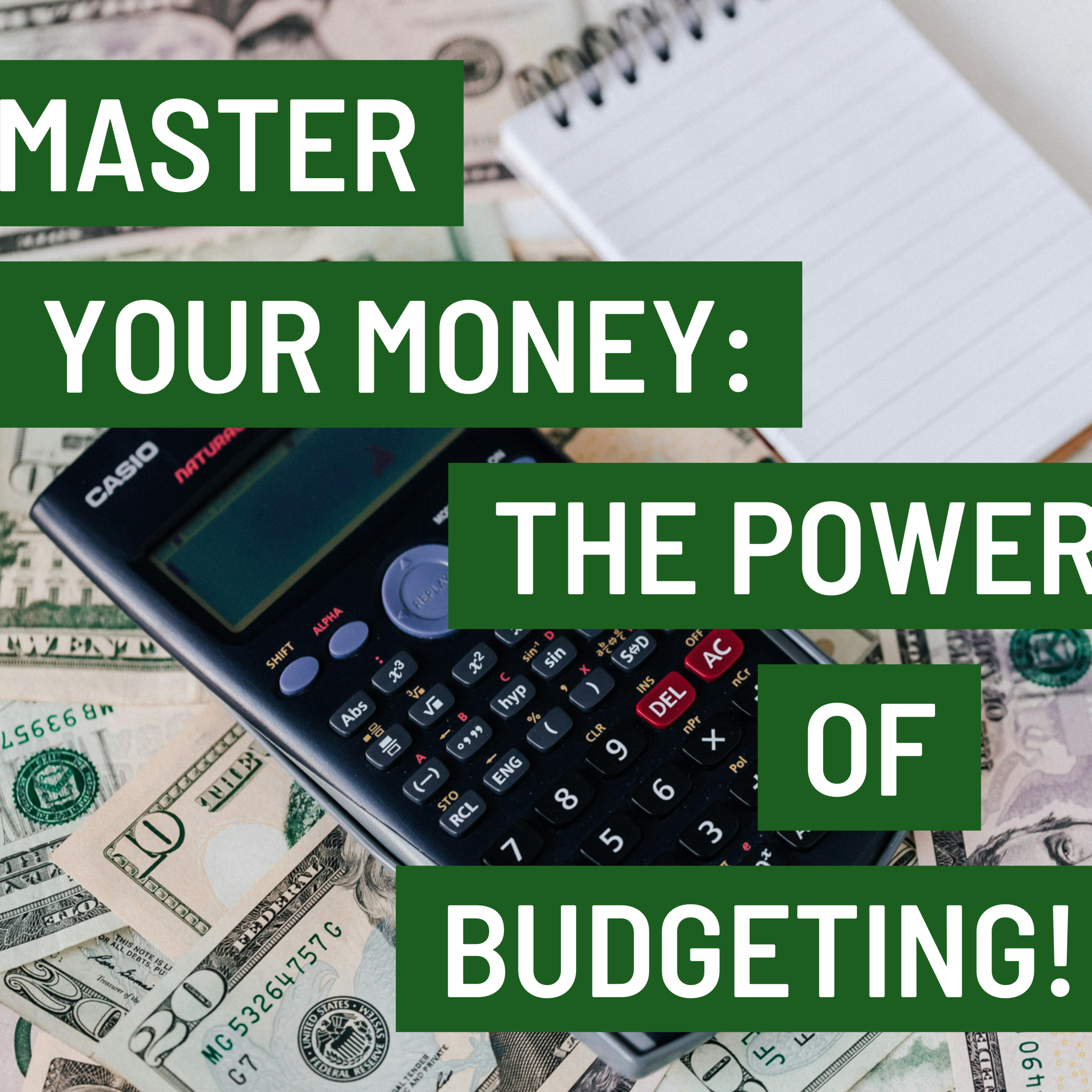Master Your Money: The Power of Budgeting! 💰 episode artwork