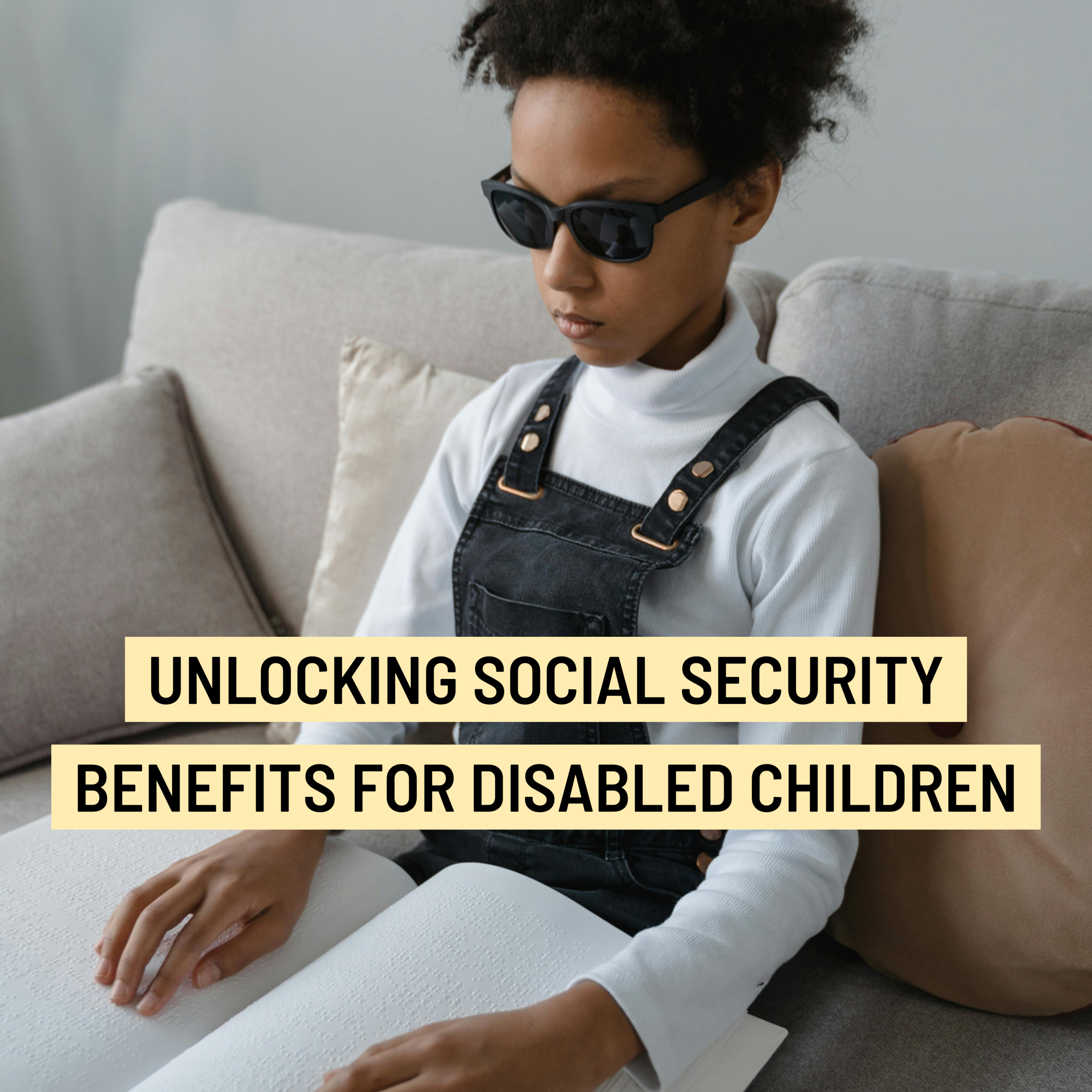 Unlocking Social Security Benefits for Disabled Children episode artwork