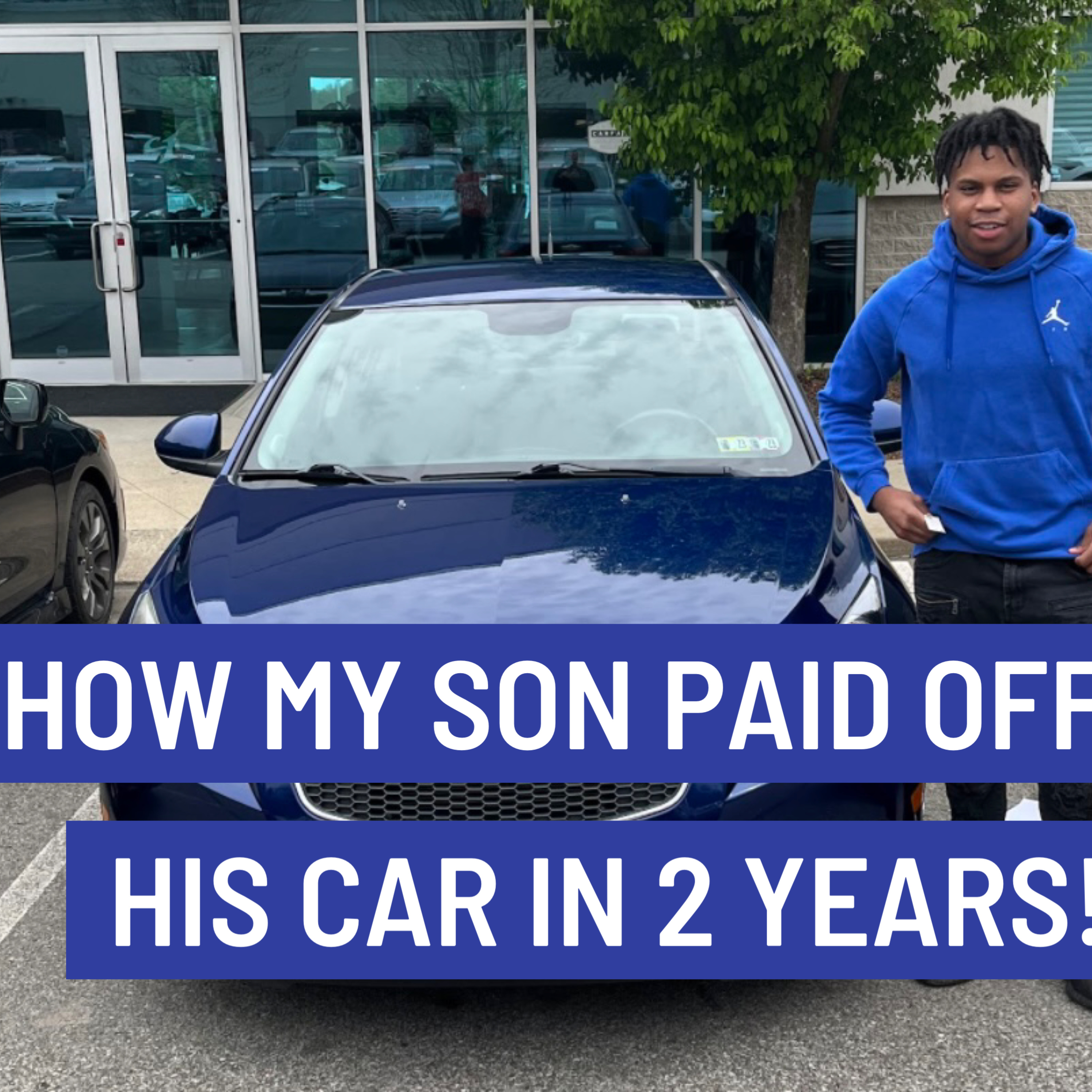 How My Son Paid Off His Car in 2 Years! episode artwork
