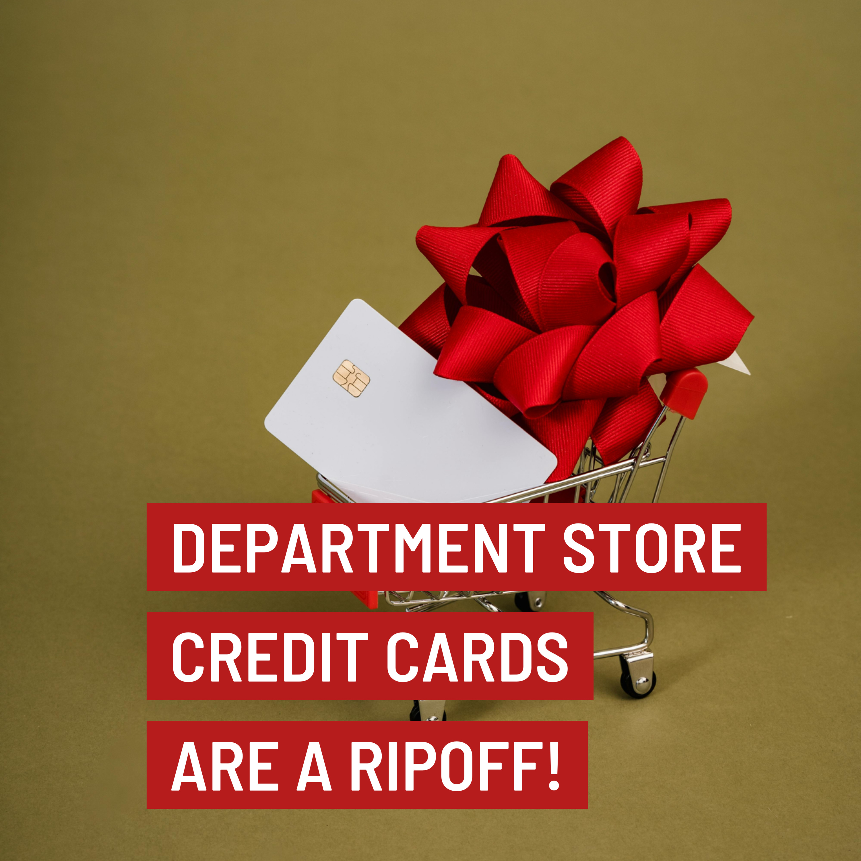 Department Store Credit Cards are a ripoff! 🤬 episode artwork