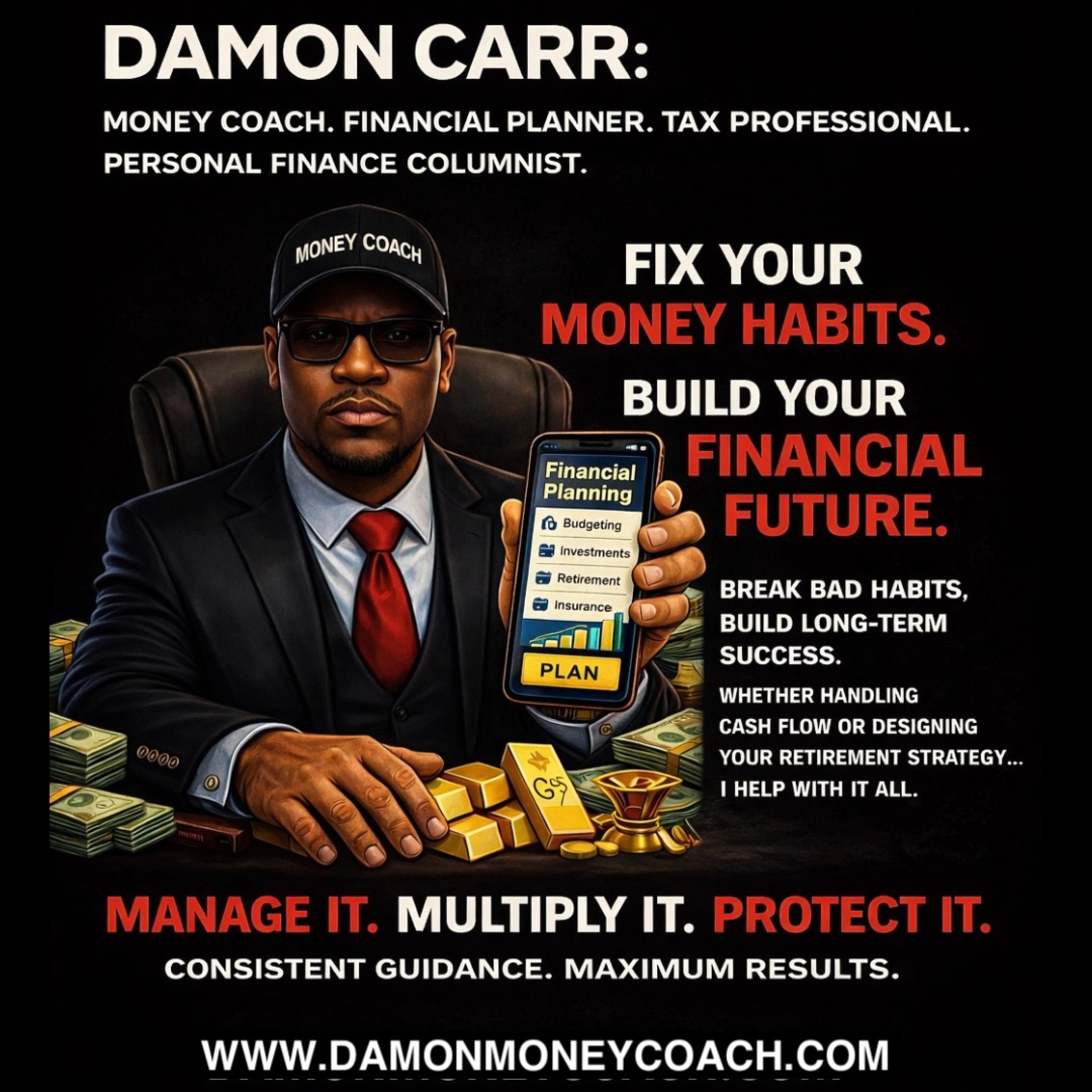 I help people build financial plans and winning strategies. — Get A Grip On Your Money with Damon Carr cover