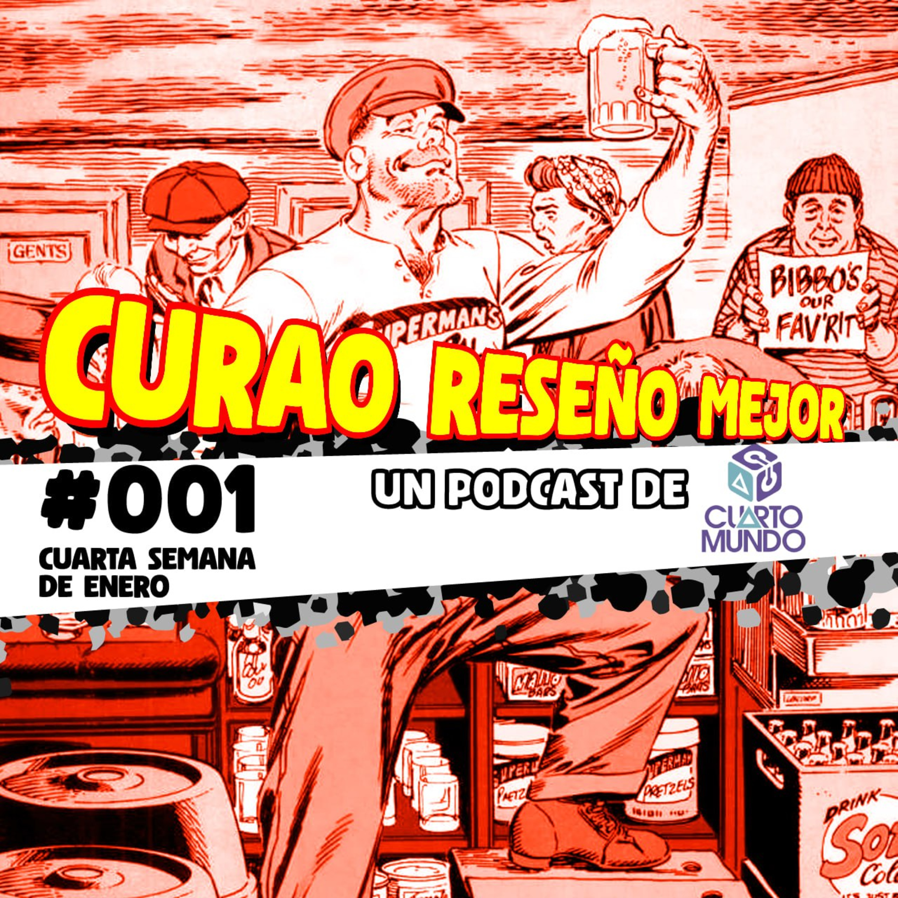 Curao Reseño Mejor #001 - Cuarta Semana de Enero episode artwork