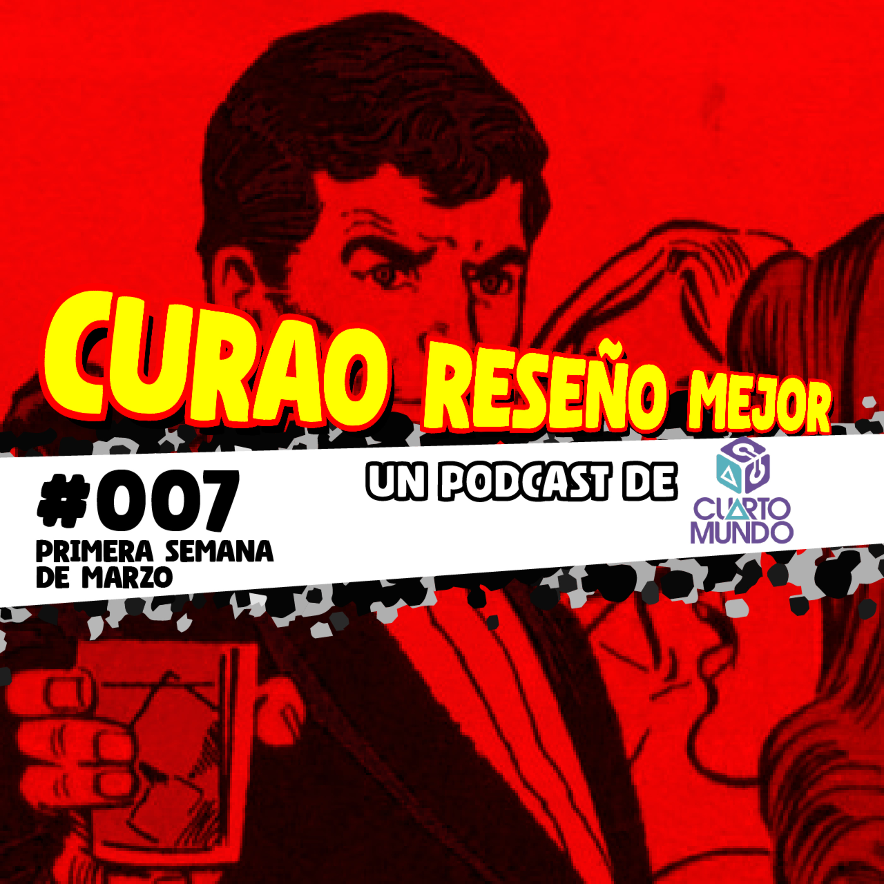 Resubido - Curao Reseño Mejor #007 - Hay esperanza episode artwork