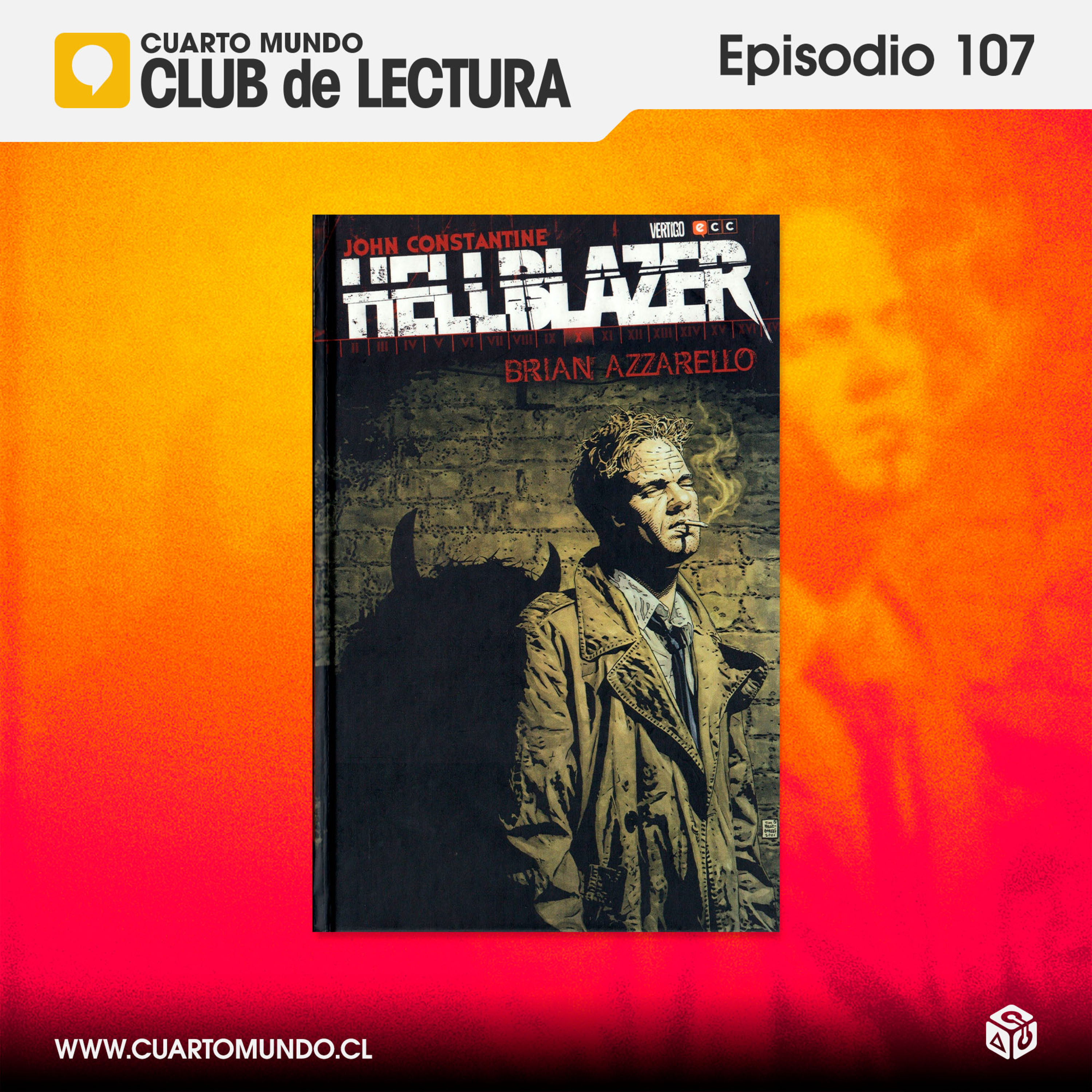 Club de Lectura 107 - Hellblazer de Brian Azzarello episode artwork