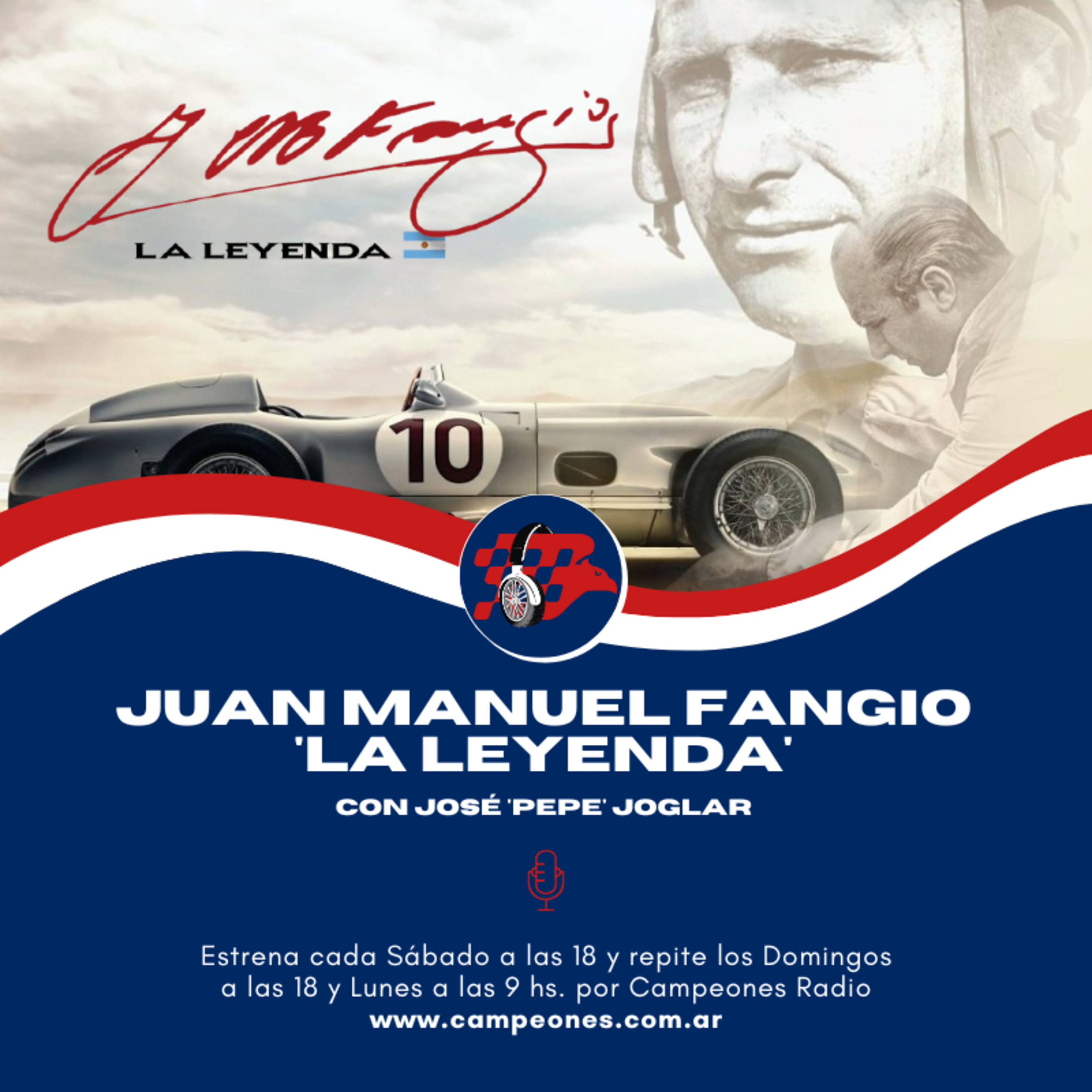 Juan Manuel Fangio, La Leyenda | Episodio 86 (25/10/23) episode artwork