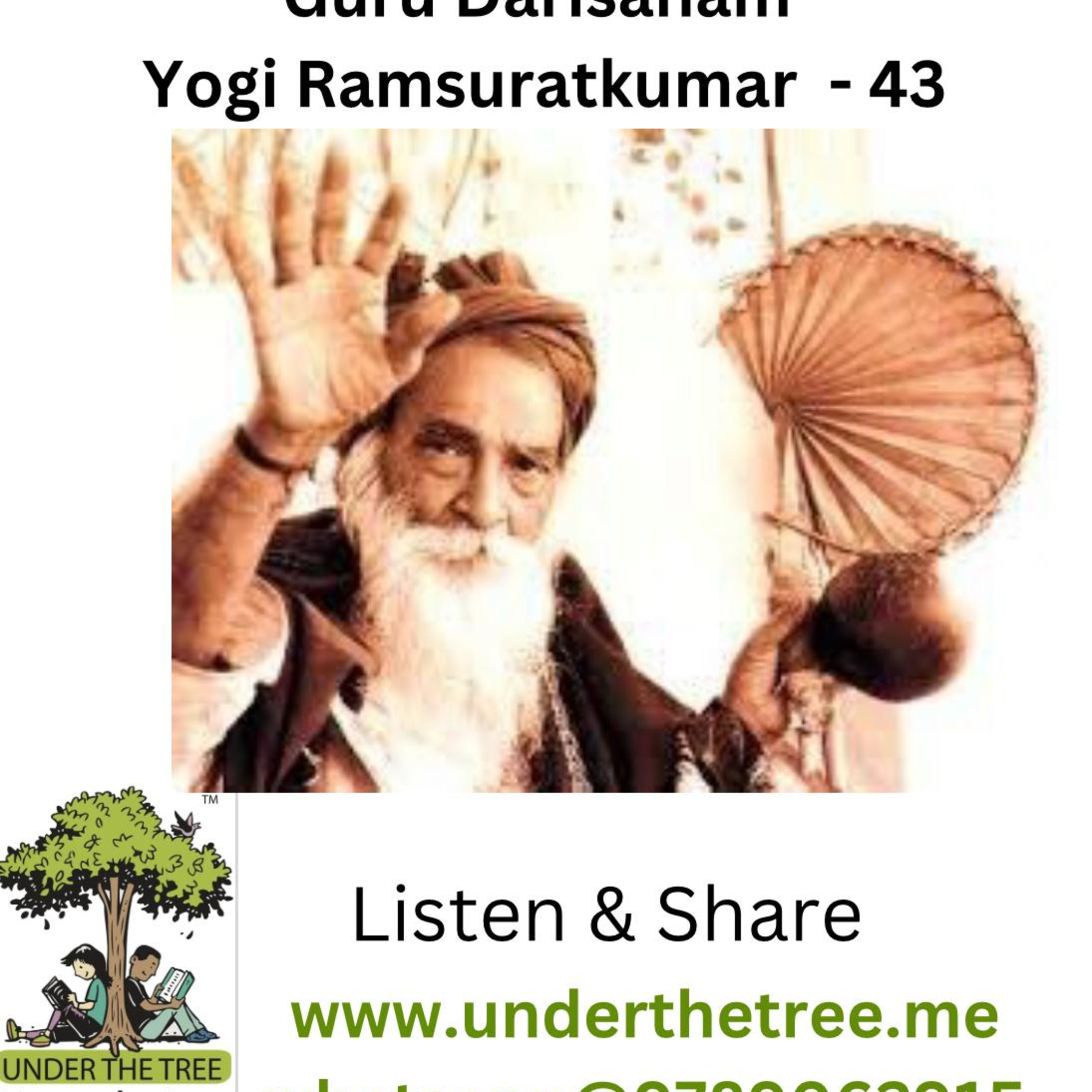Guru Darisanam Yogi Ramsuratkumar EP:43 episode artwork
