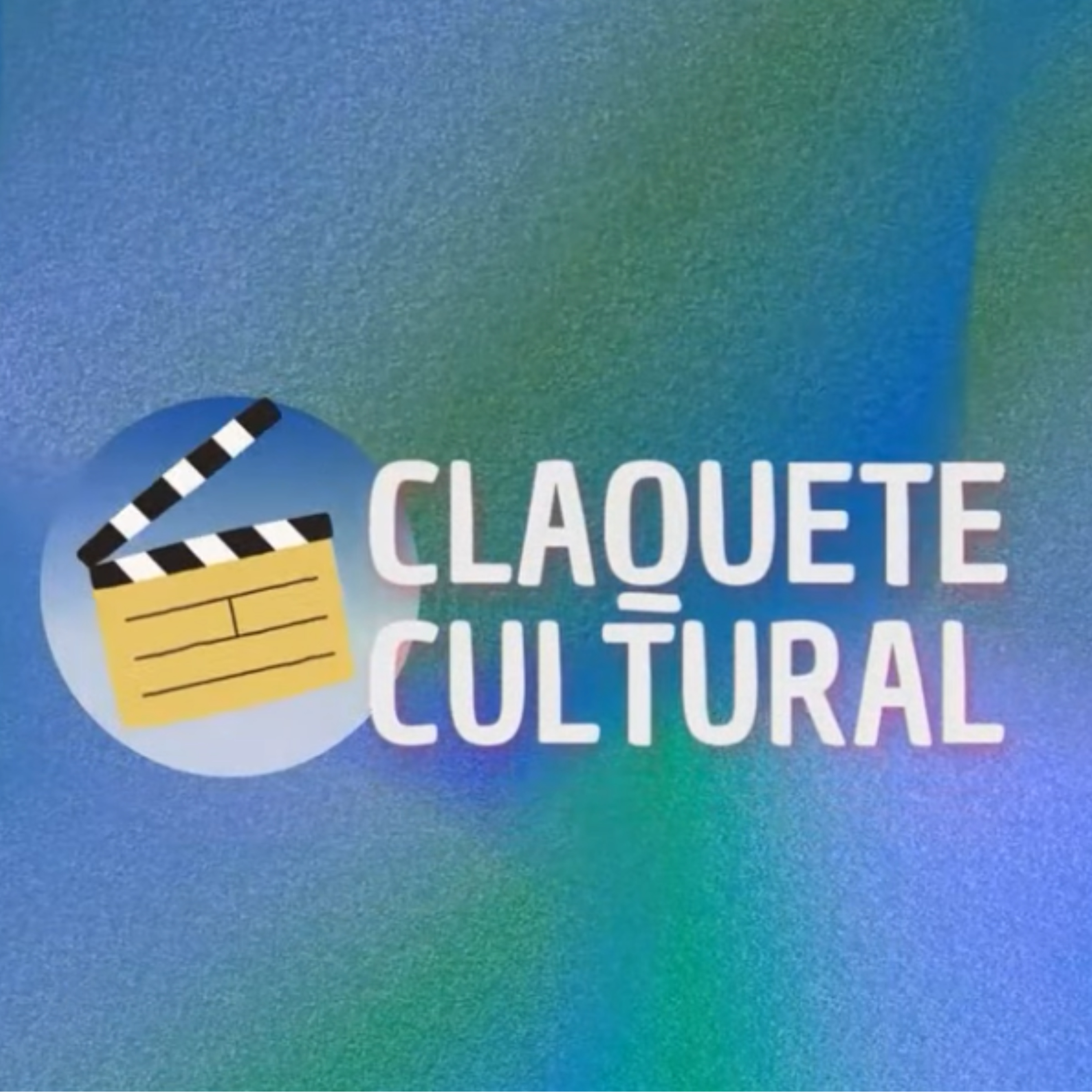 Claquete Cultural (20 de março de 2026)