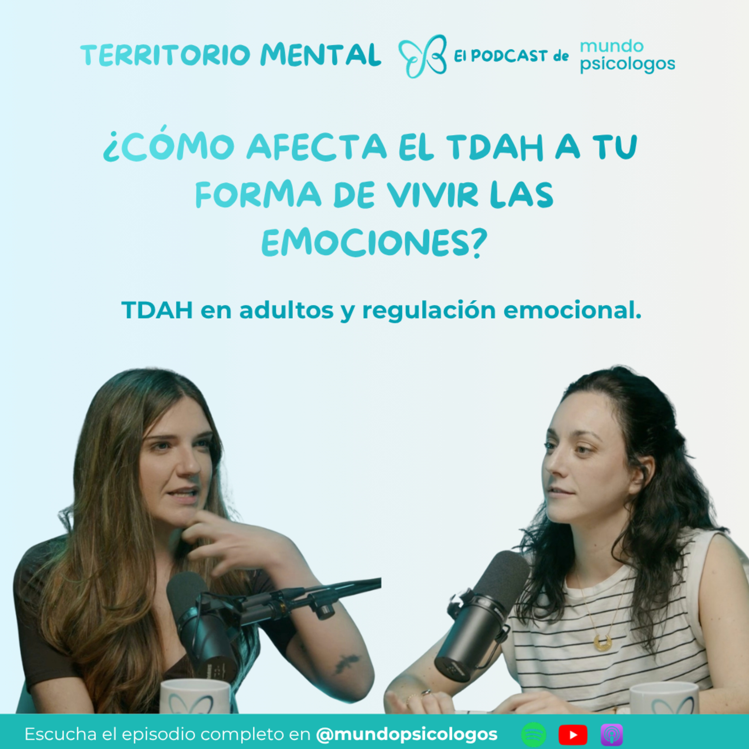  ¿Cómo afecta el TDAH a tu forma de vivir las emociones? episode artwork