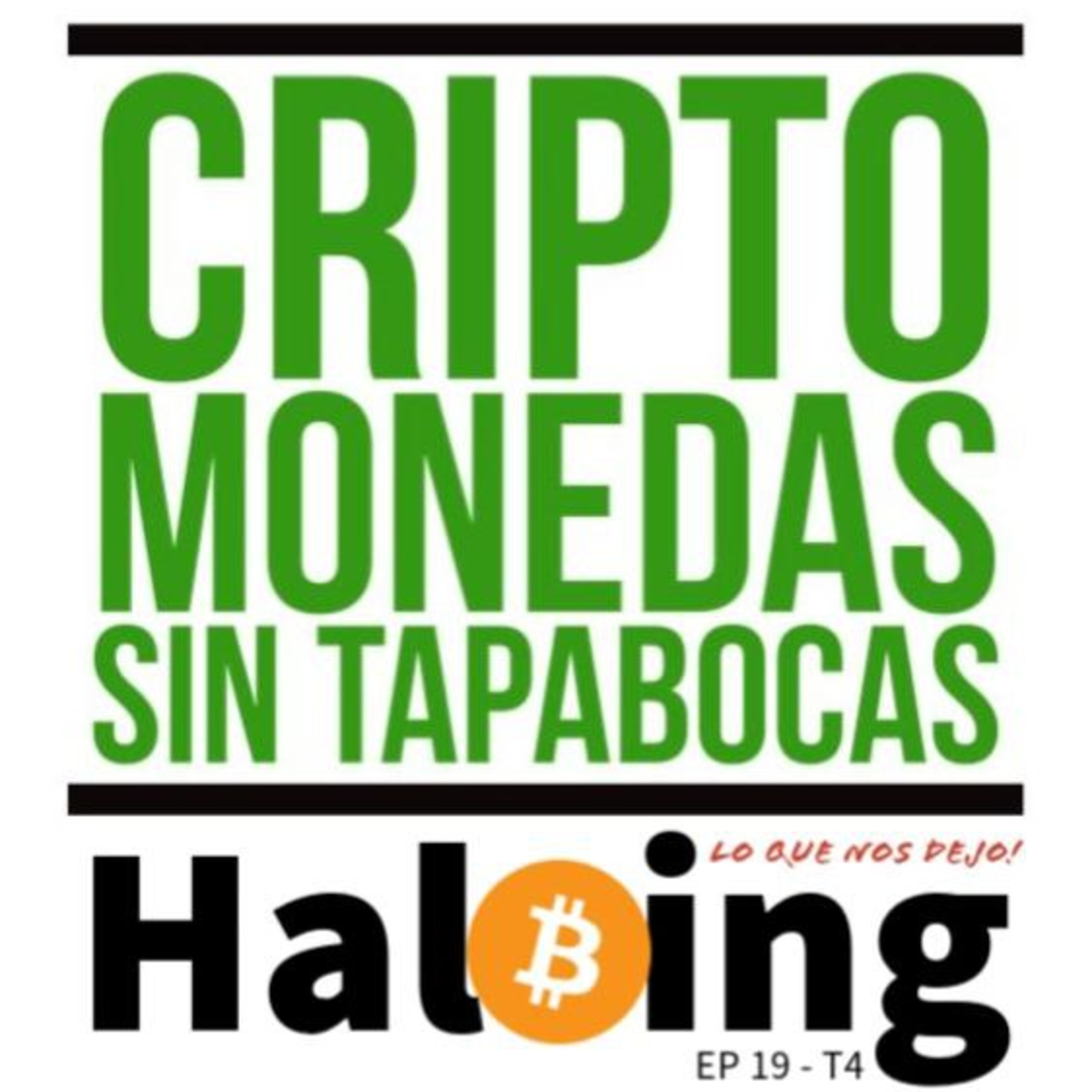Criptomonedas Sin Tapabocas Podcast