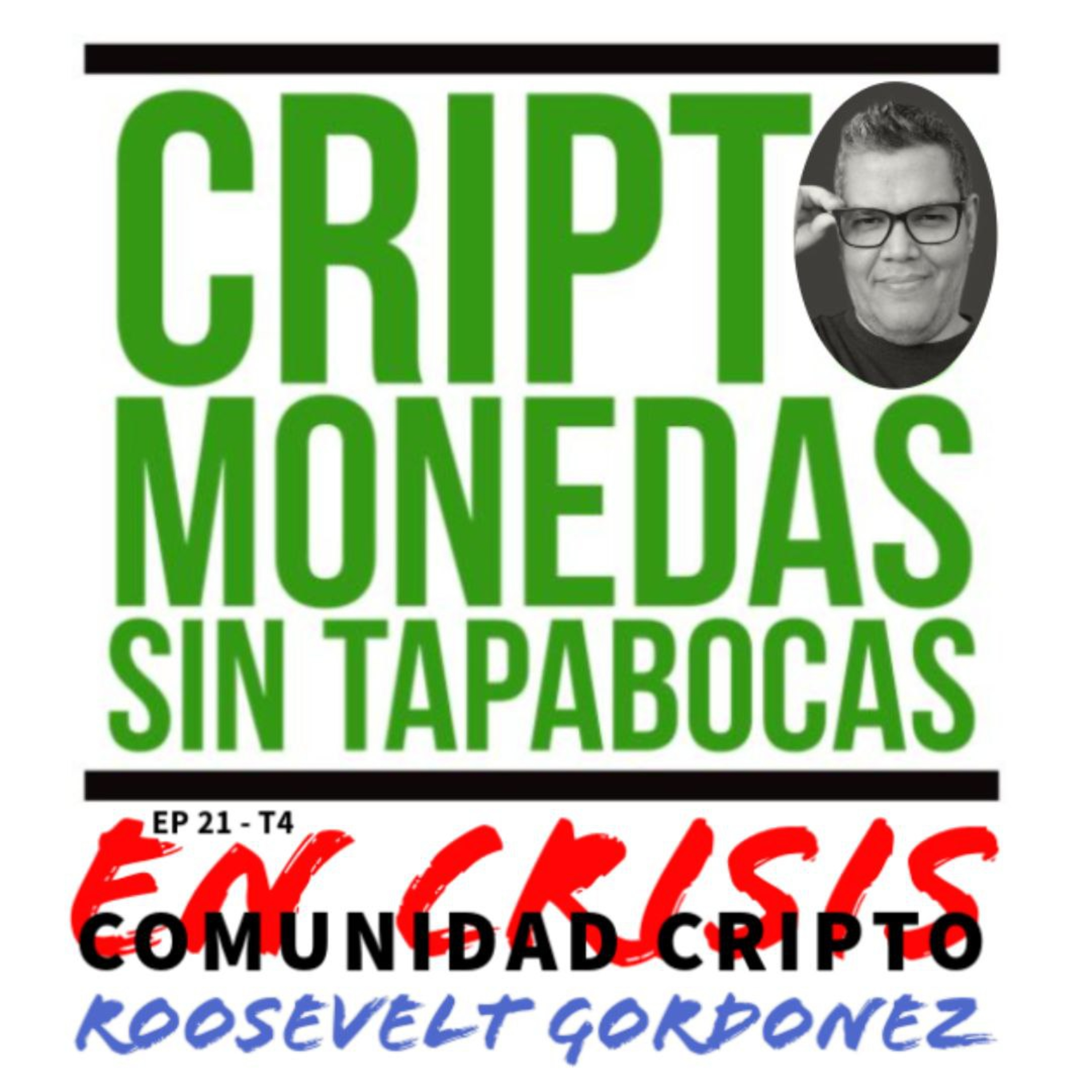 Criptomonedas Sin Tapabocas Podcast