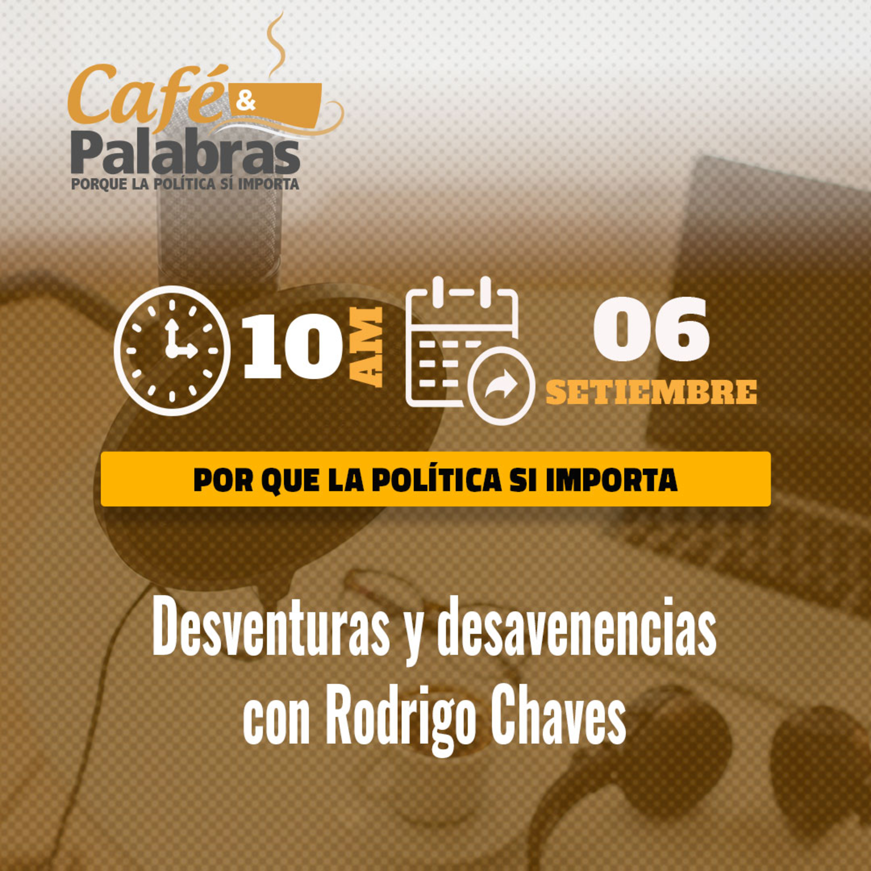 Desventuras y desavenencias con Rodrigo Chaves.