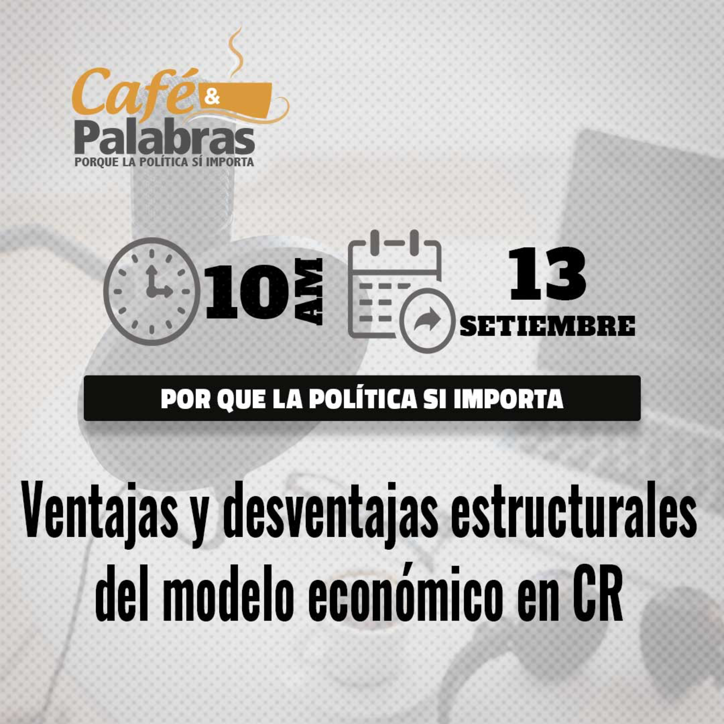 Ventajas y desventajas estructurales del modelo económico en CR.