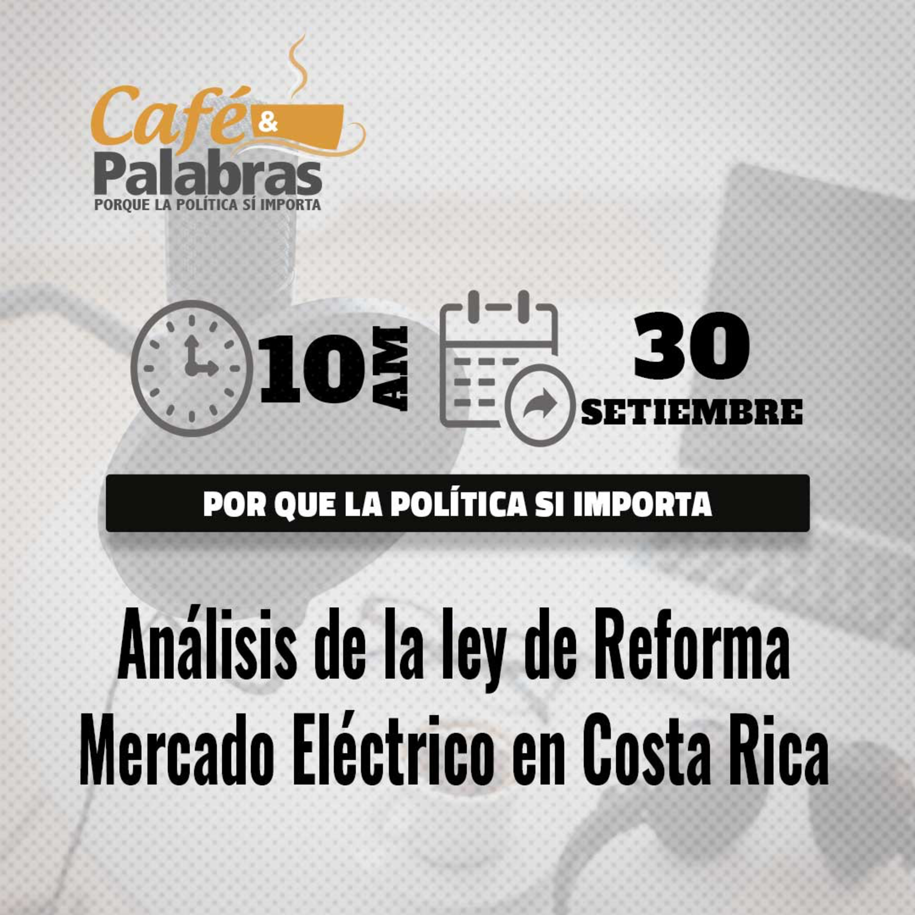 Análisis de la ley de Reforma Mercado Eléctrico en Costa Rica.