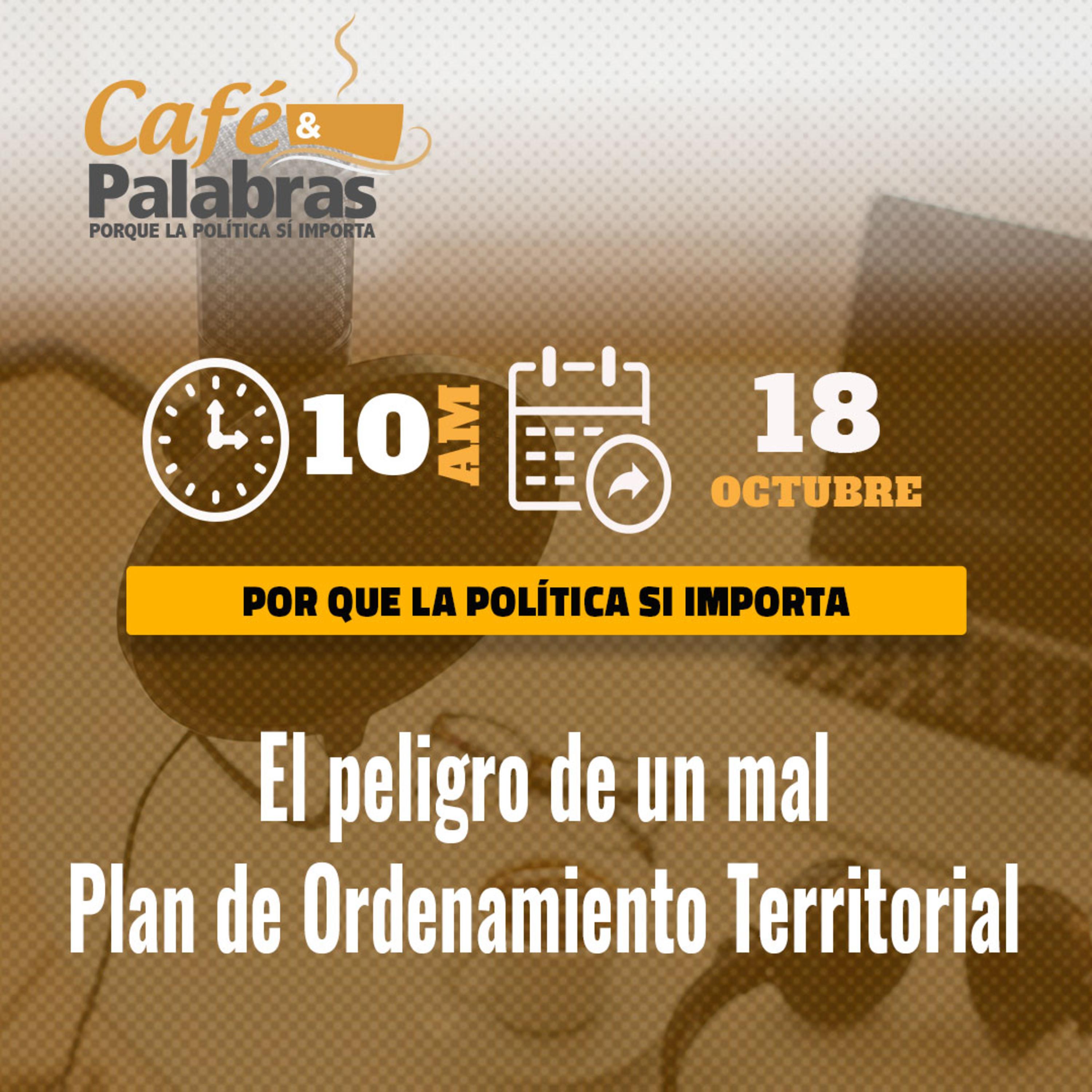 El peligro de un mal Plan de Ordenamiento Territorial