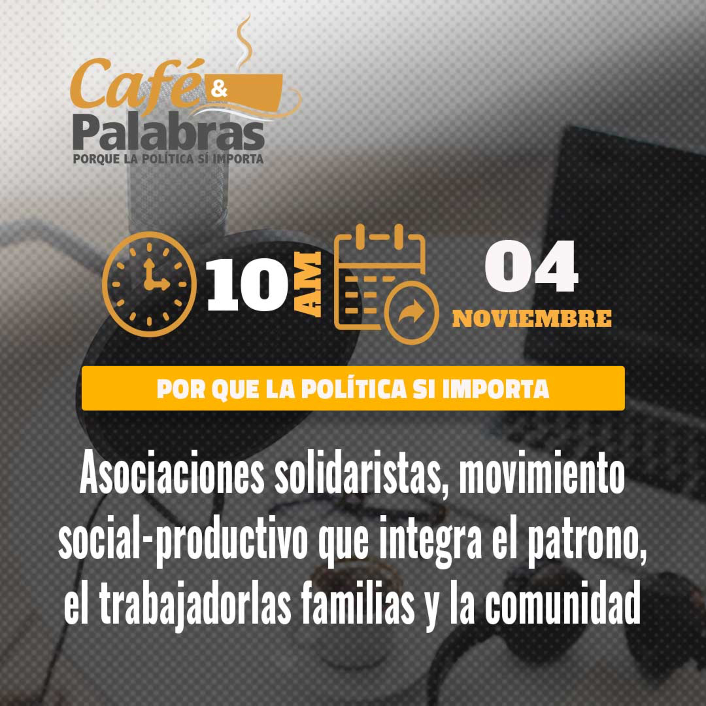 Asociaciones solidaristas, movimiento social-productivo que integra el patrono, el trabajador, las familias y la comunidad