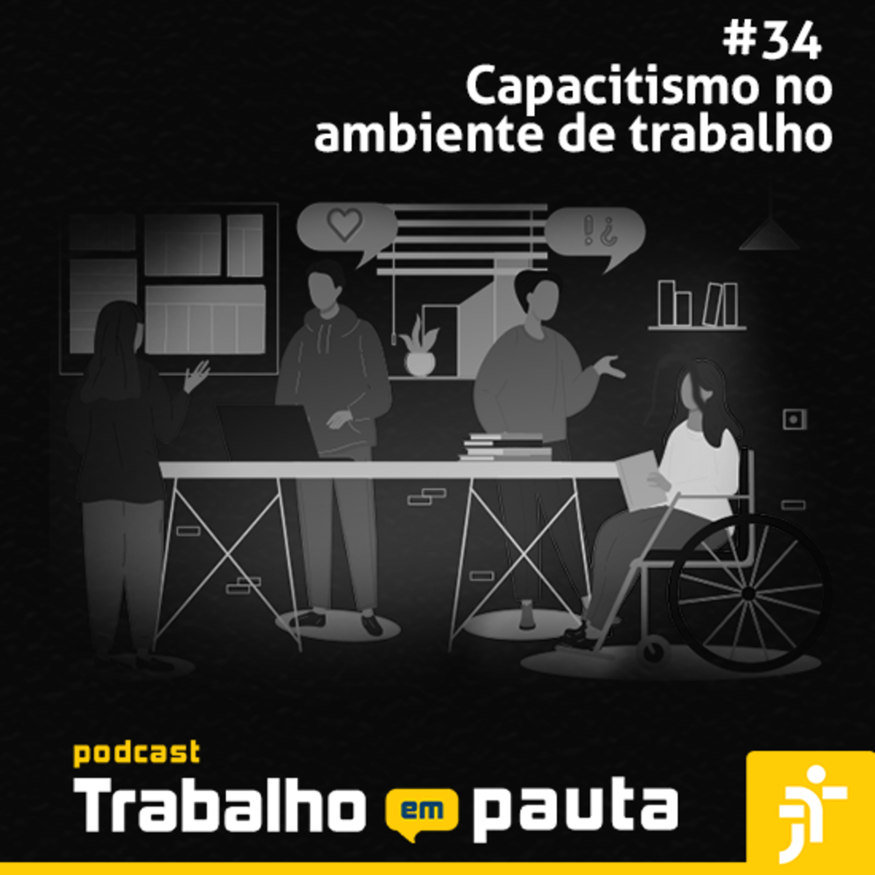 #34 - Capacitismo no trabalho episode artwork