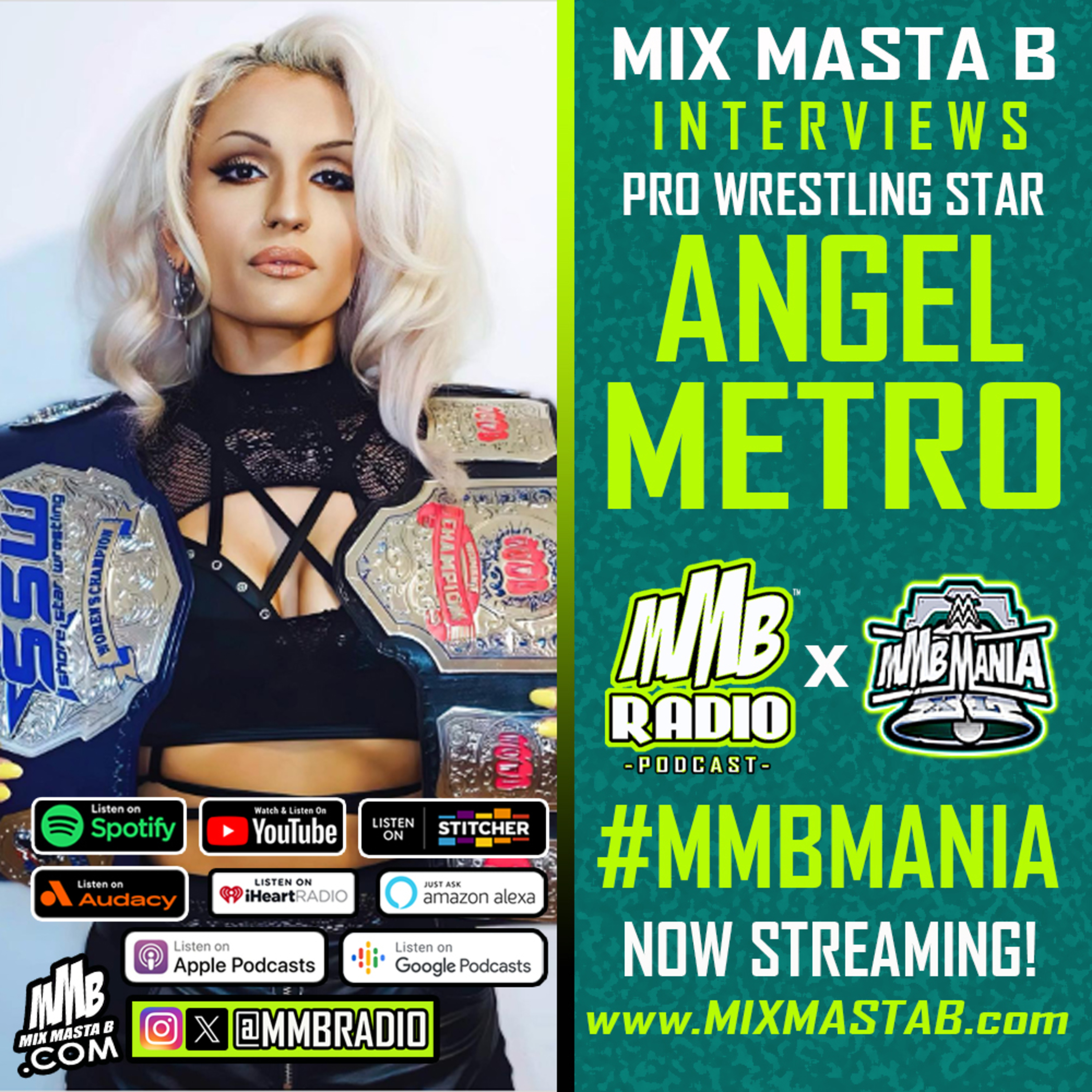 Mix Masta B Interviews Pro Wrestling Star Angel Metro On MMB Radio
