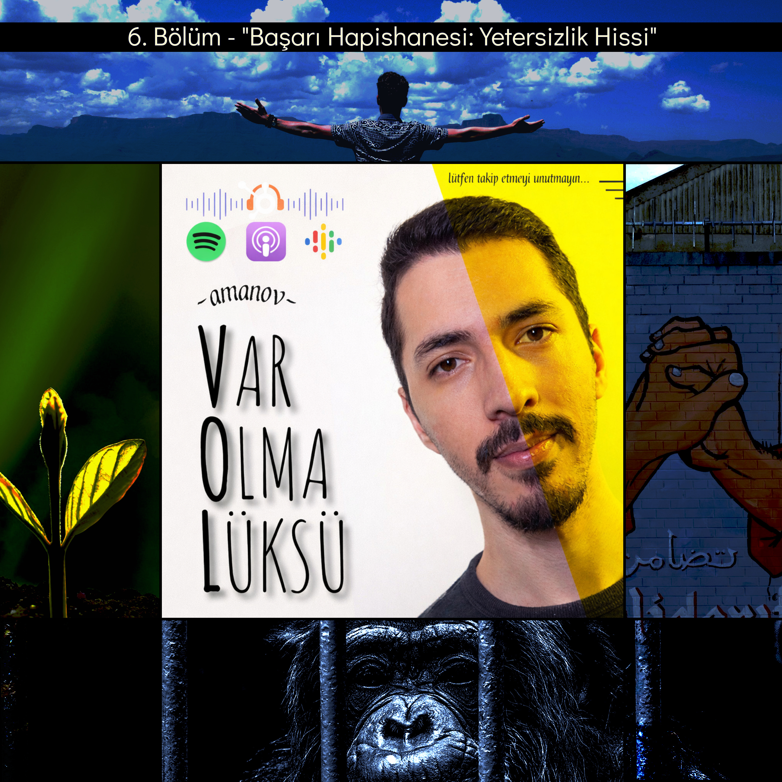 6) Başarı Hapishanesi: Yetersizlik Hissi