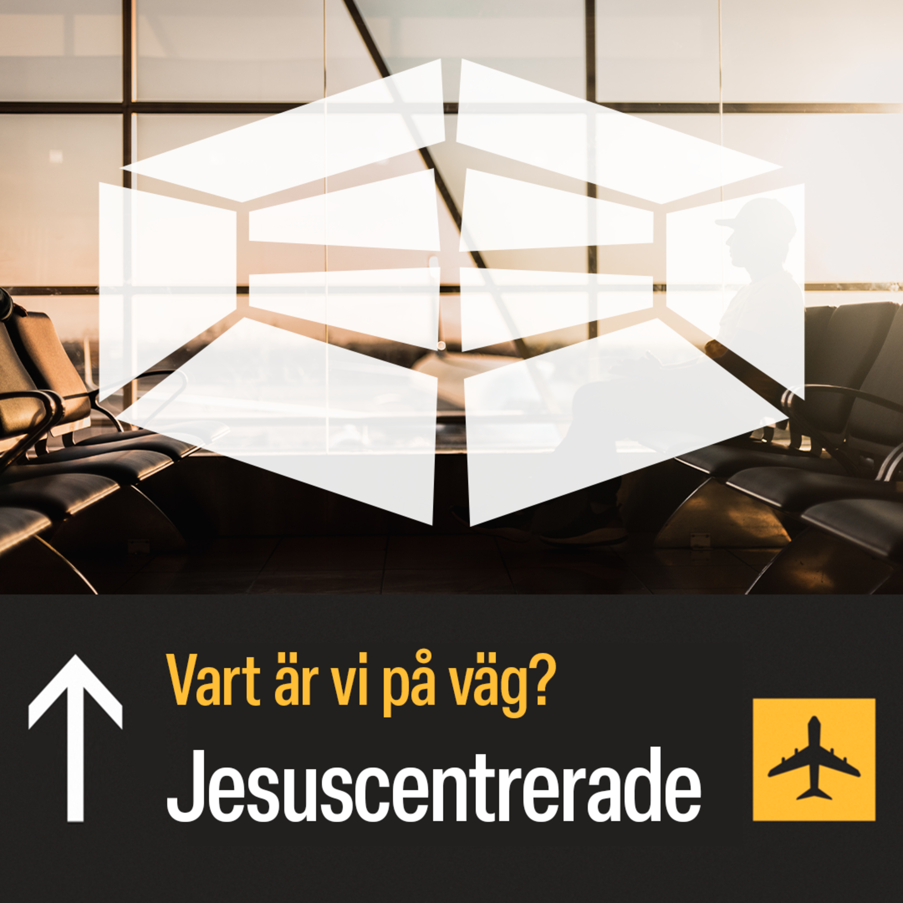 Vart är vi på väg? – Jesuscentrerade | Elin Karlman episode artwork