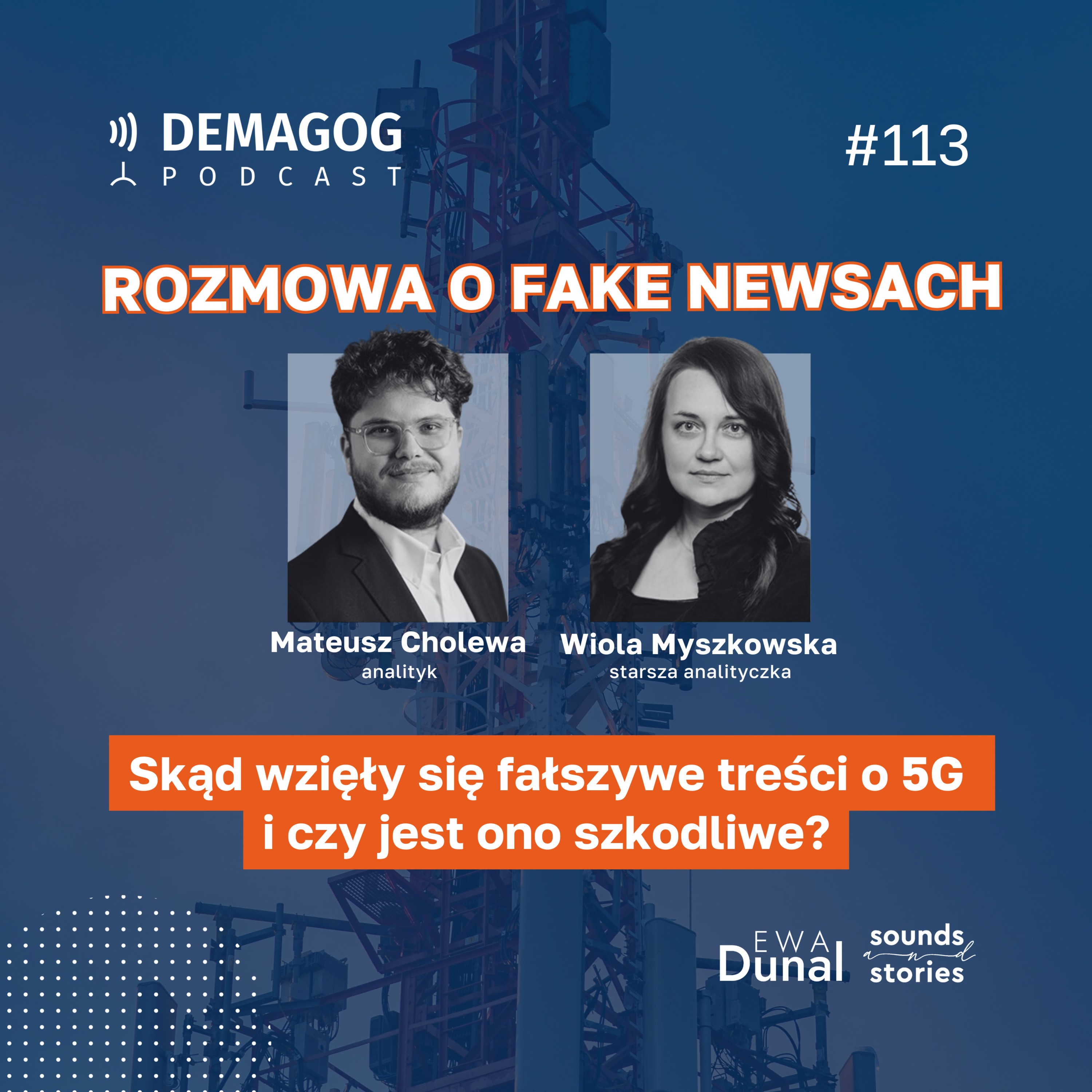 Rozmowa o fake newsach. Skąd wzięły się fałszywe treści o 5G i czy jest ono szkodliwe? #113