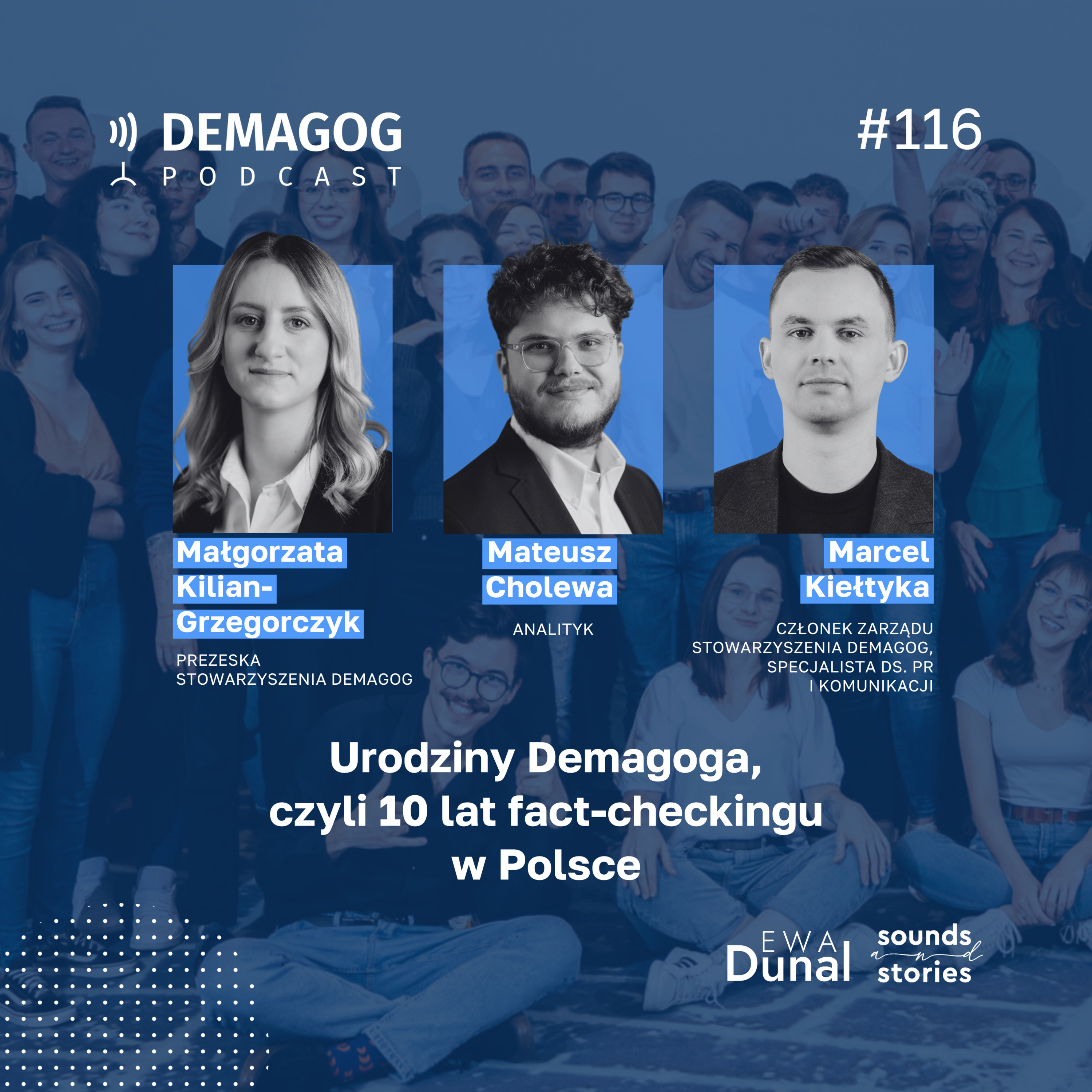 Urodziny Demagoga, czyli 10 lat fact-checkingu w Polsce – Małgorzata Kilian-Grzegorczyk i Marcel Kiełtyka #116