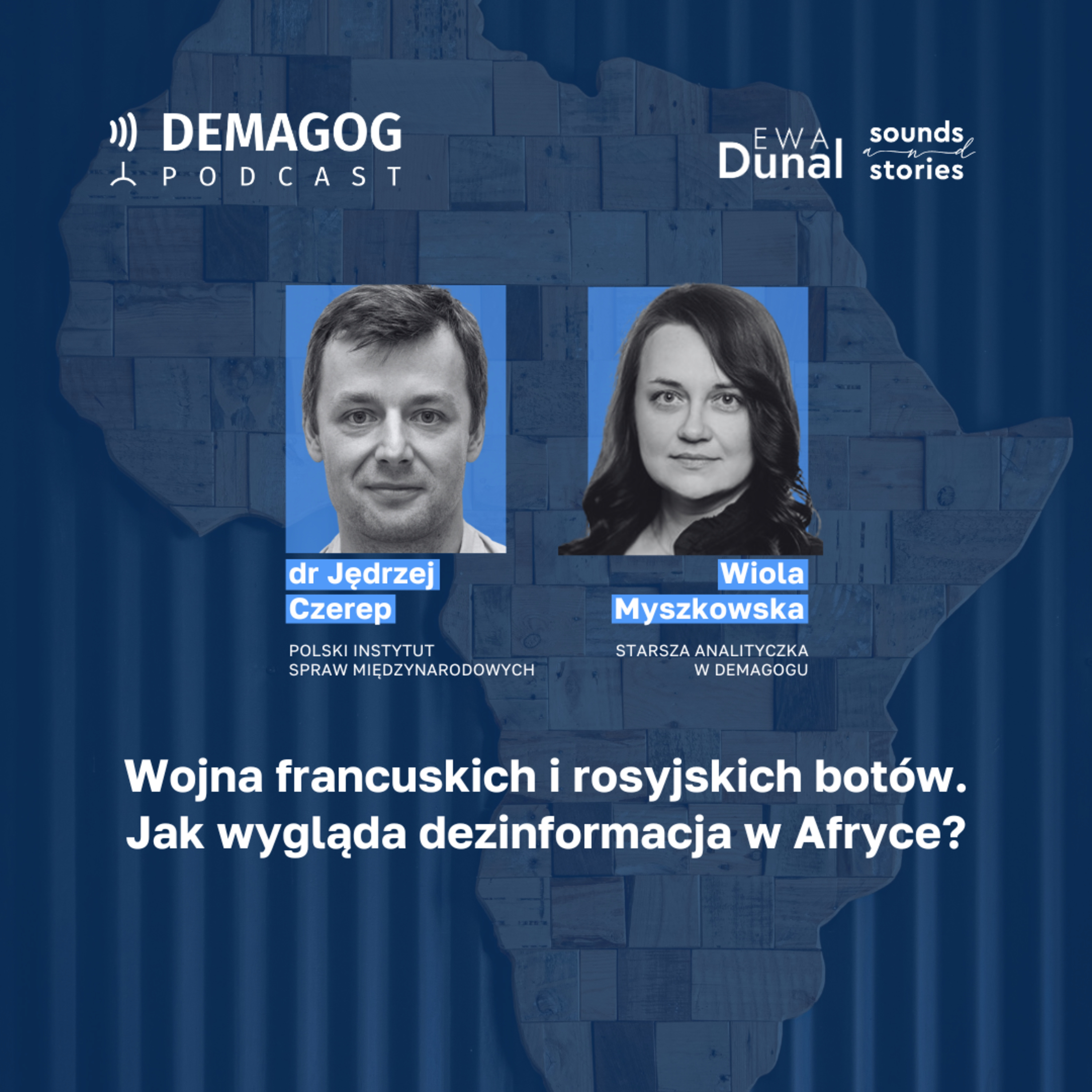 Wojna francuskich i rosyjskich botów. Jak wygląda dezinformacja w Afryce? #136