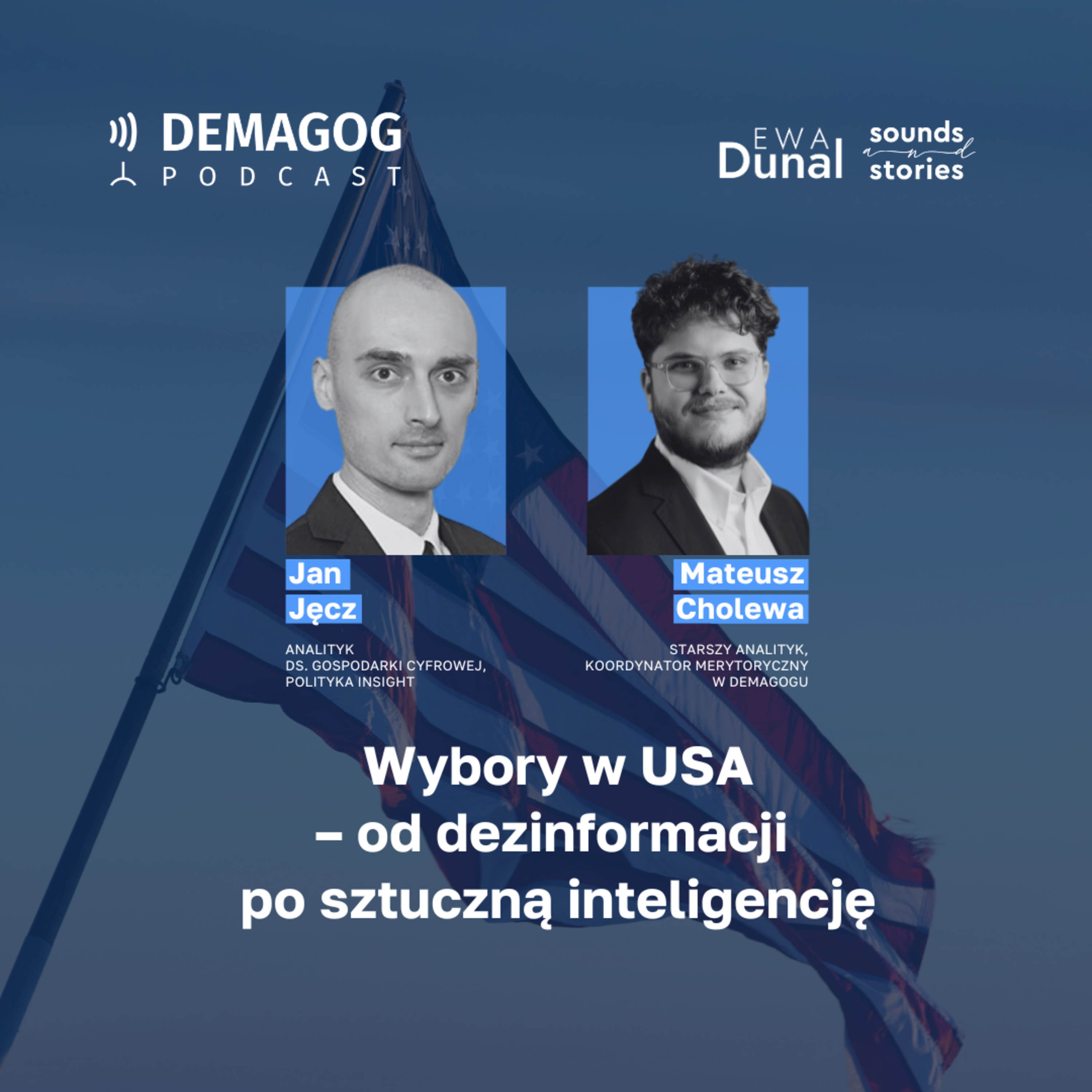 Od dezinformacji po sztuczną inteligencję. Podsumowanie wyborów w USA - Jan Jęcz #141