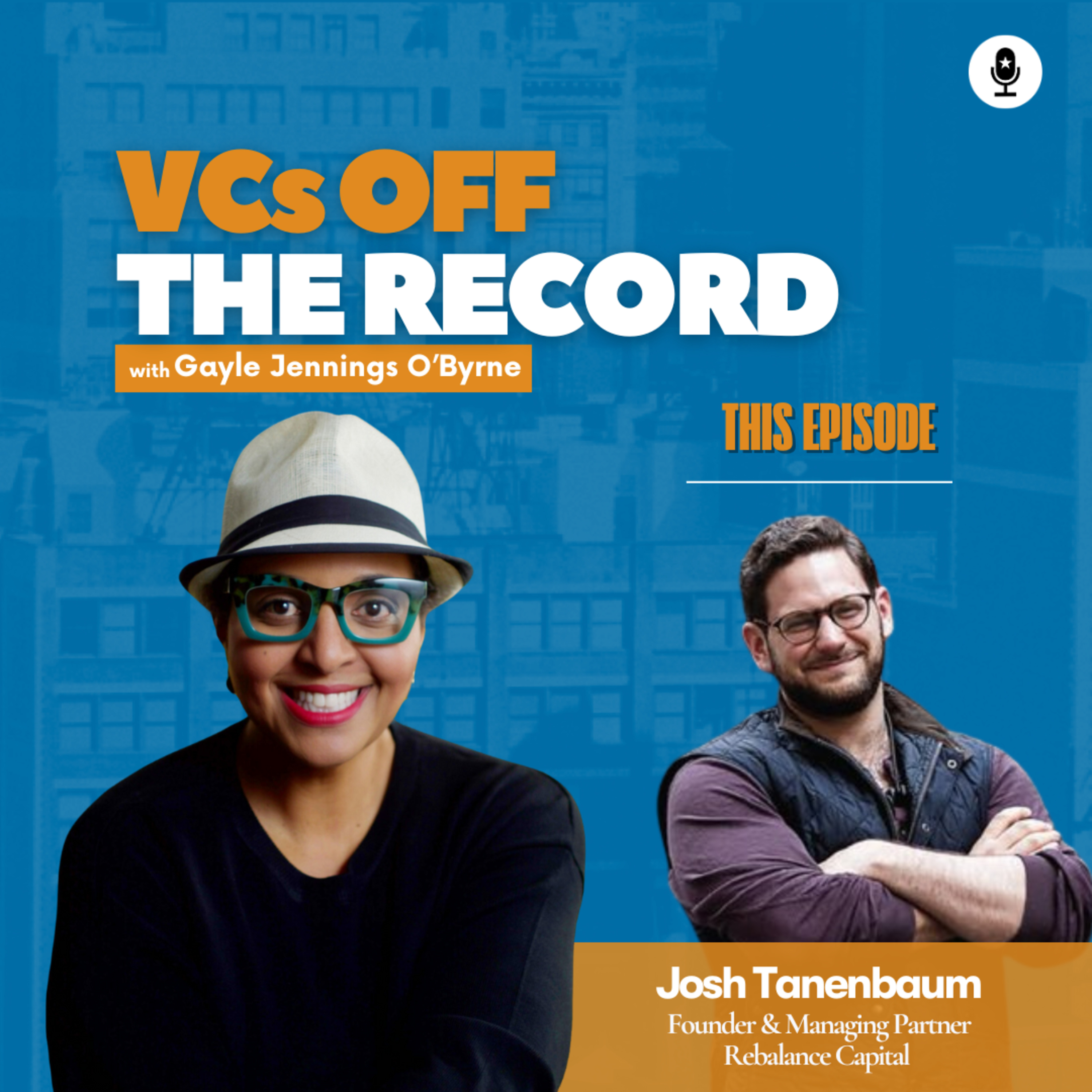 Balancing Profit and Purpose: Inside Impact Investing" w/ Josh Tanenbaum, Founder of Rebalance Capital