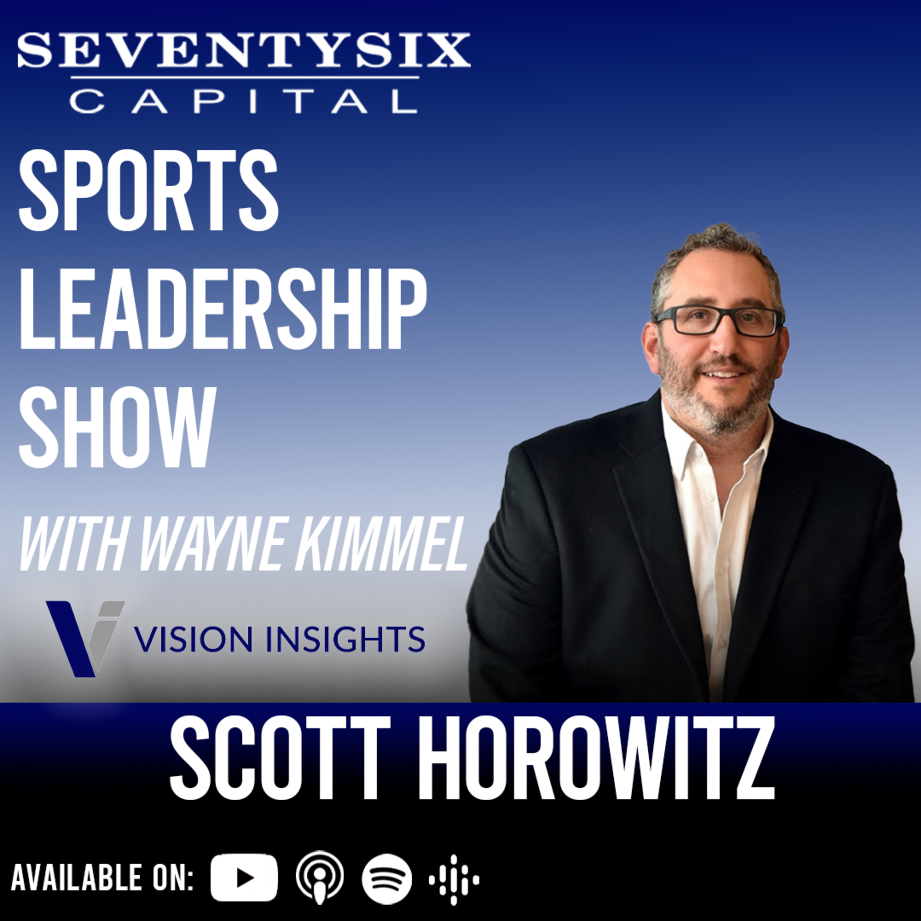 SeventySix Capital Sports Leadership Show