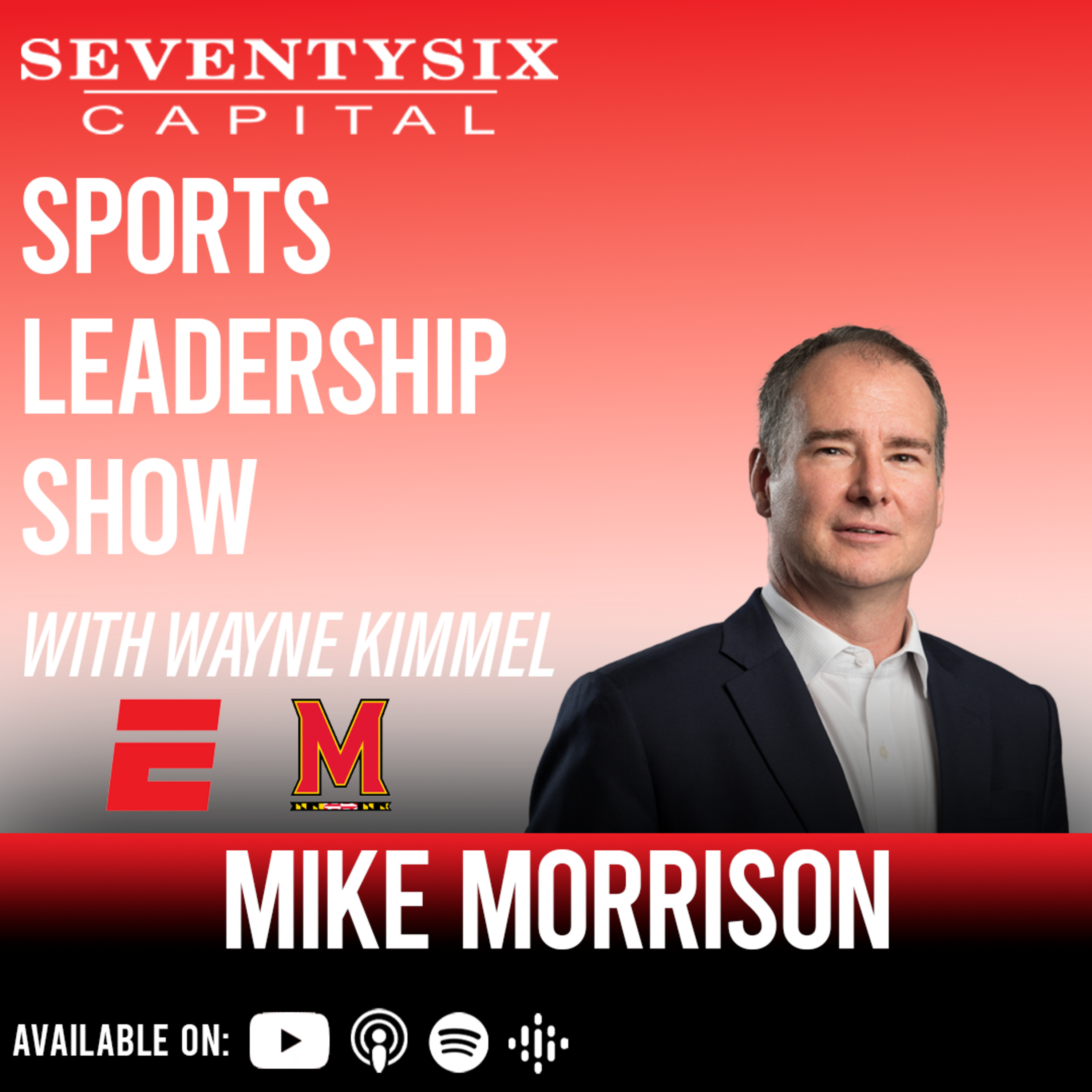 SeventySix Capital Sports Leadership Show