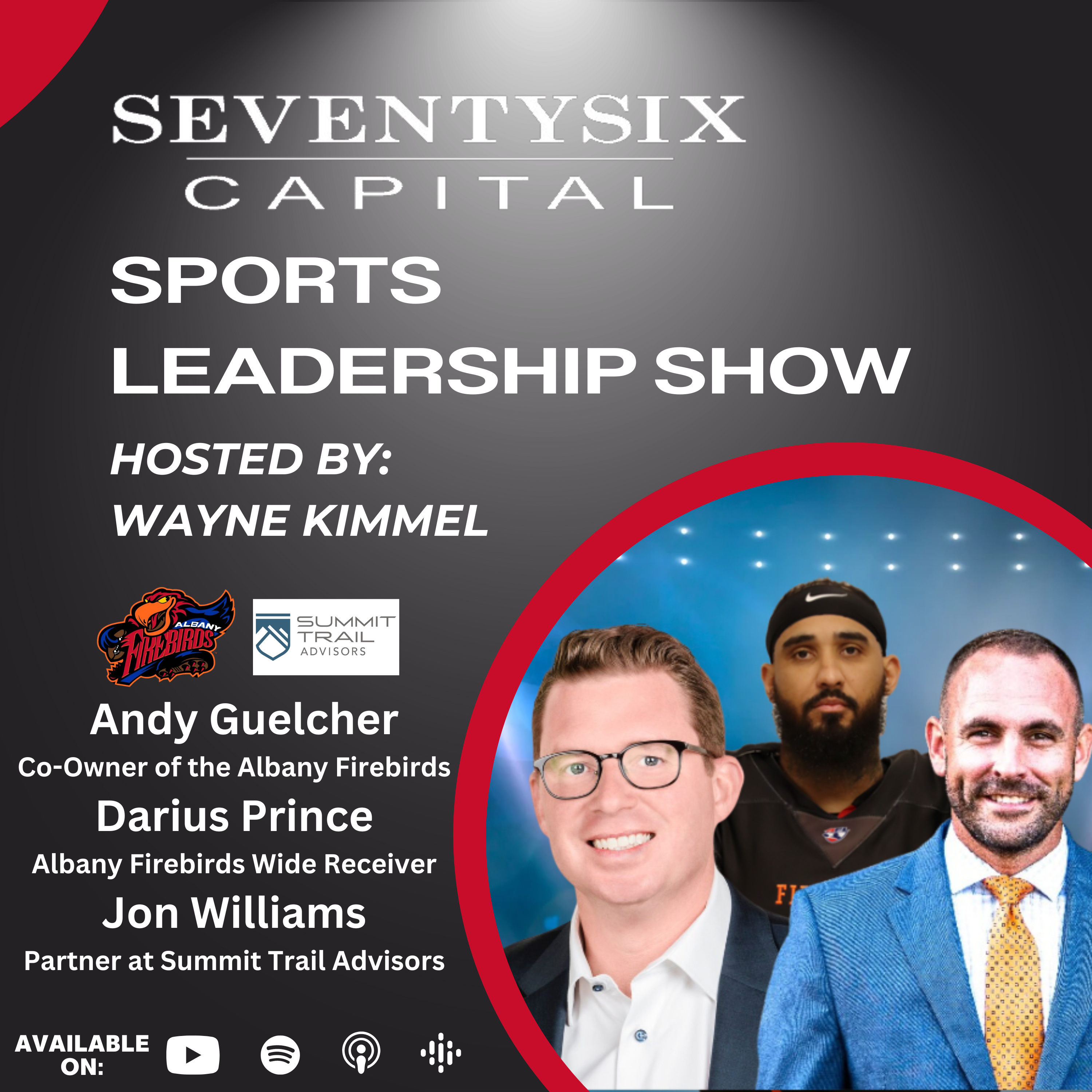 SeventySix Capital Sports Leadership Show