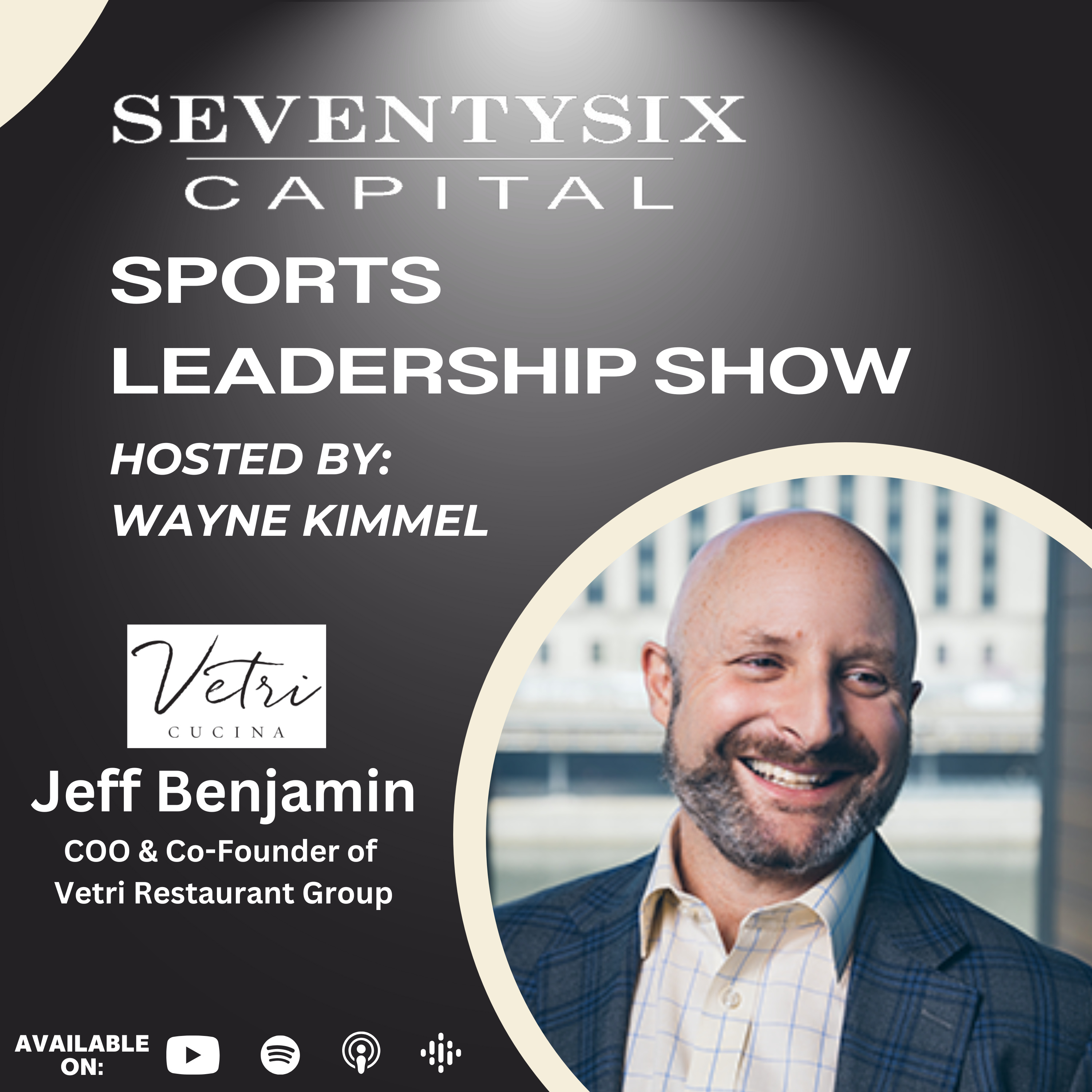 SeventySix Capital Sports Leadership Show