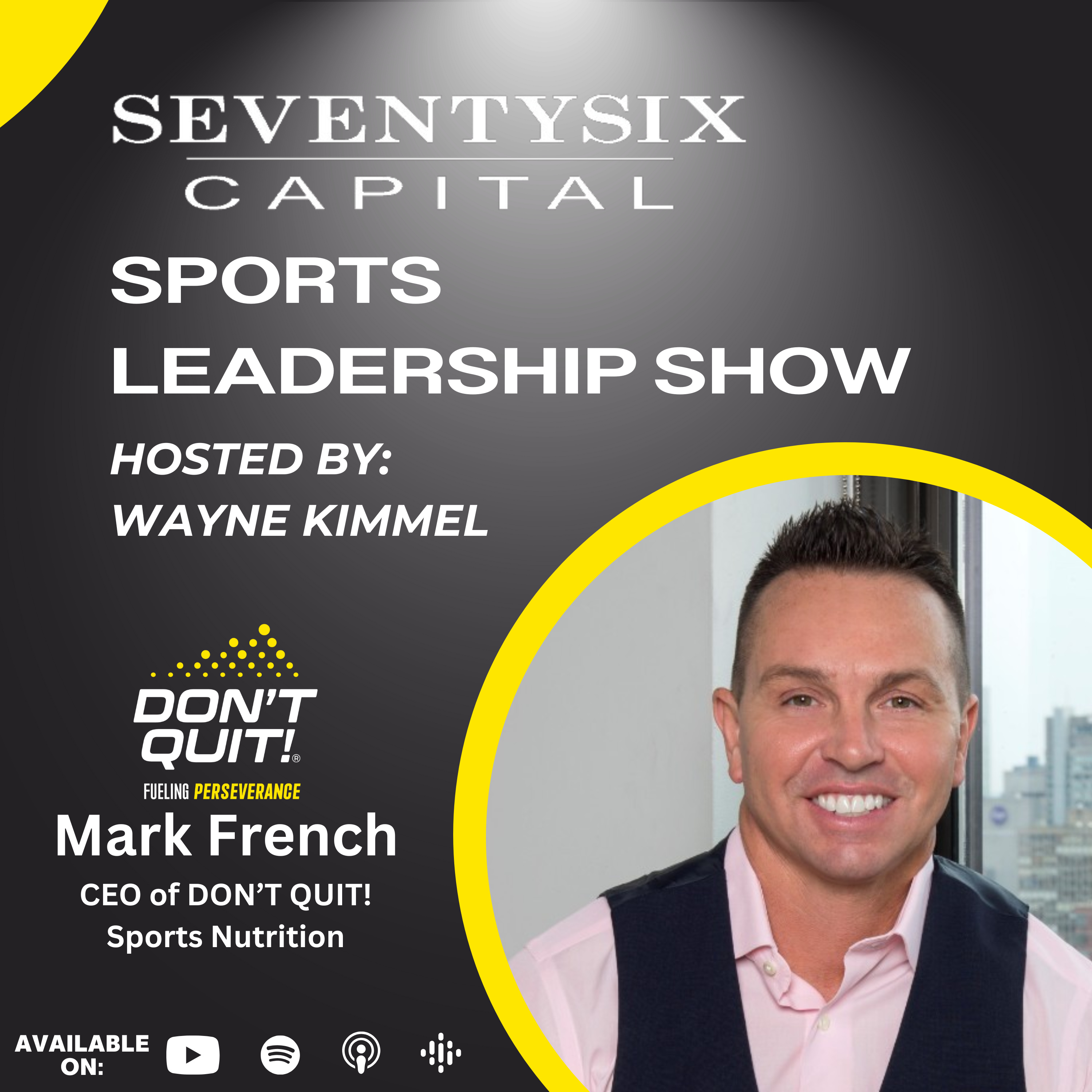 SeventySix Capital Sports Leadership Show