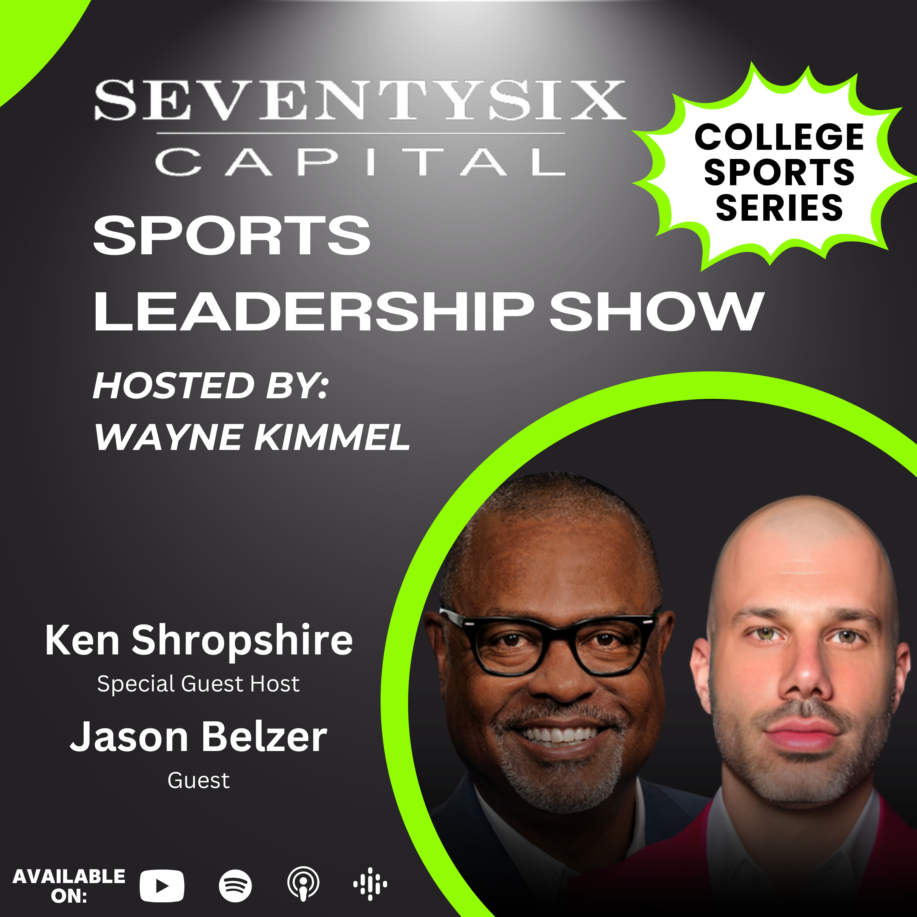 SeventySix Capital Sports Leadership Show